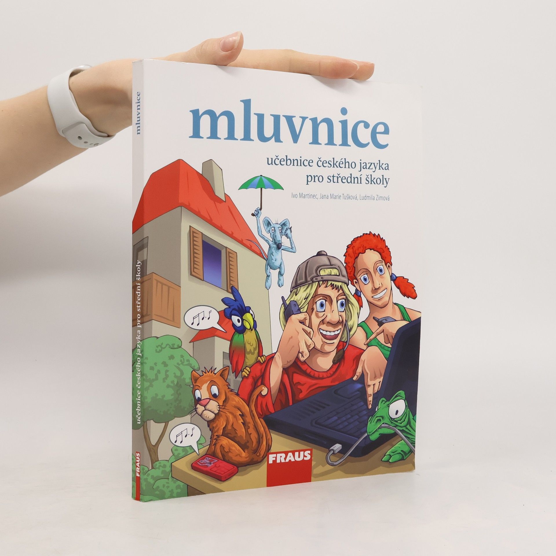 Ludmila Zimová Učebnice českého jazyka pro střední školy. Mluvnice
