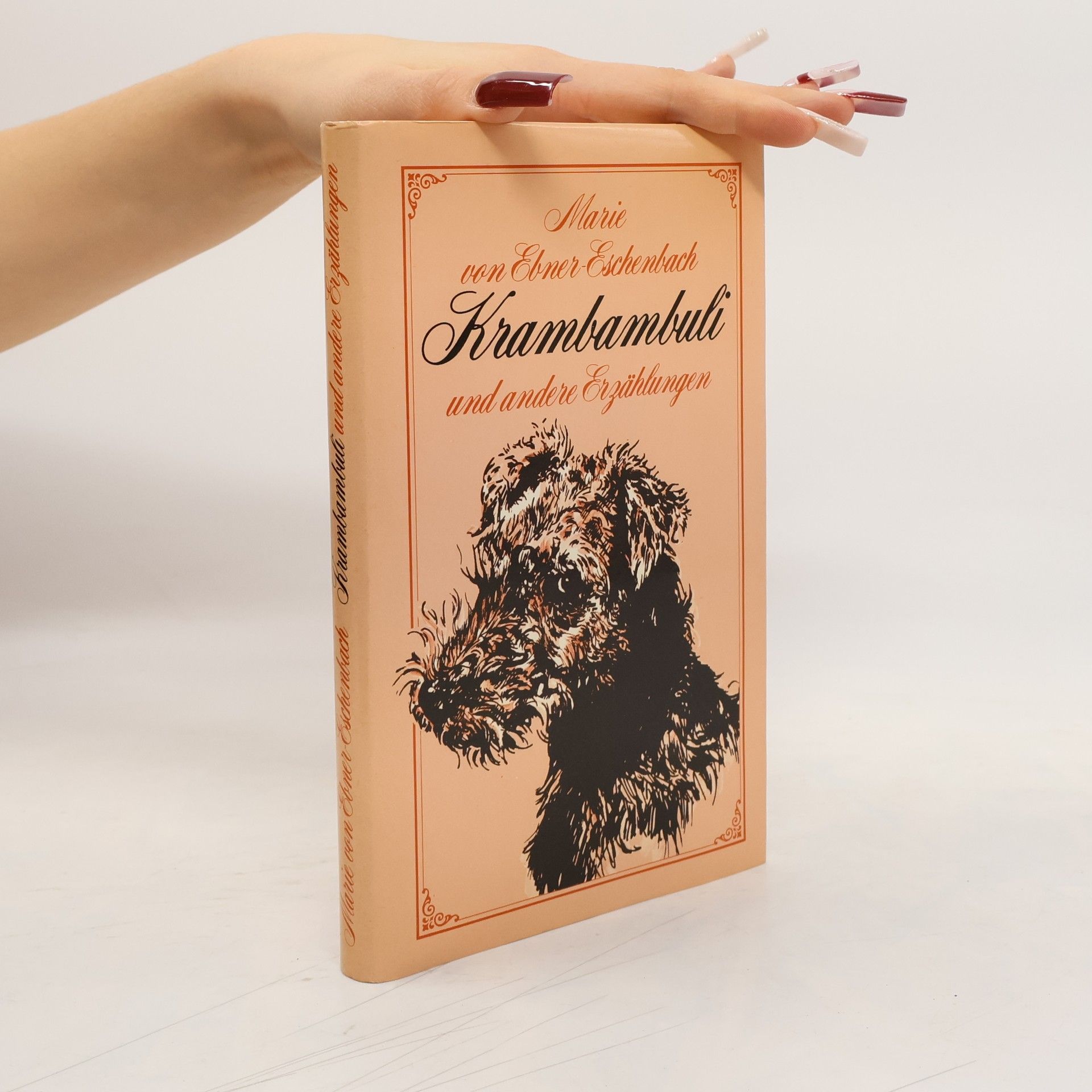 Marie von Ebner-Eschenbach Krambambuli und andere Erzählungen