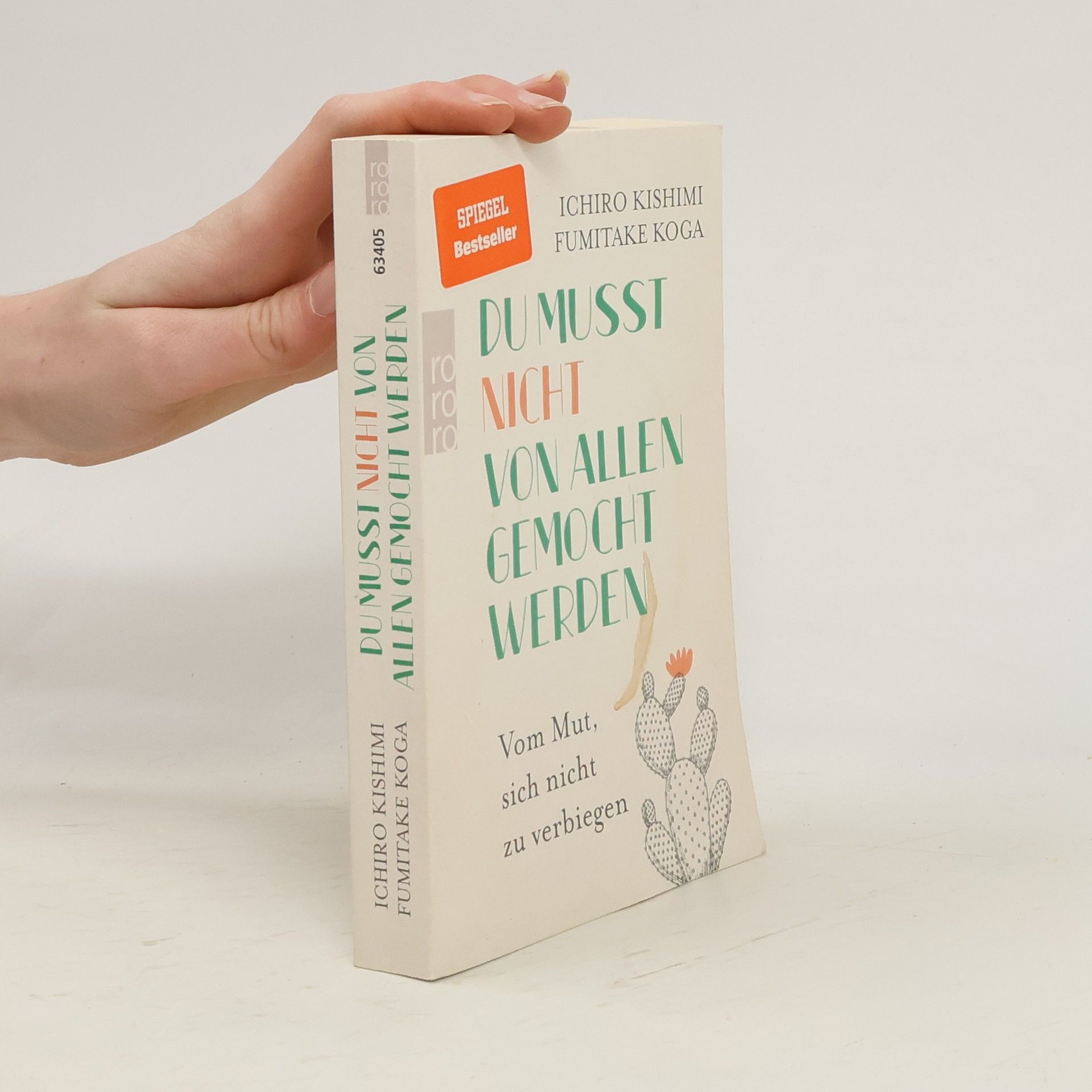 Ičiró Kišimi Du musst nicht von allen gemocht werden