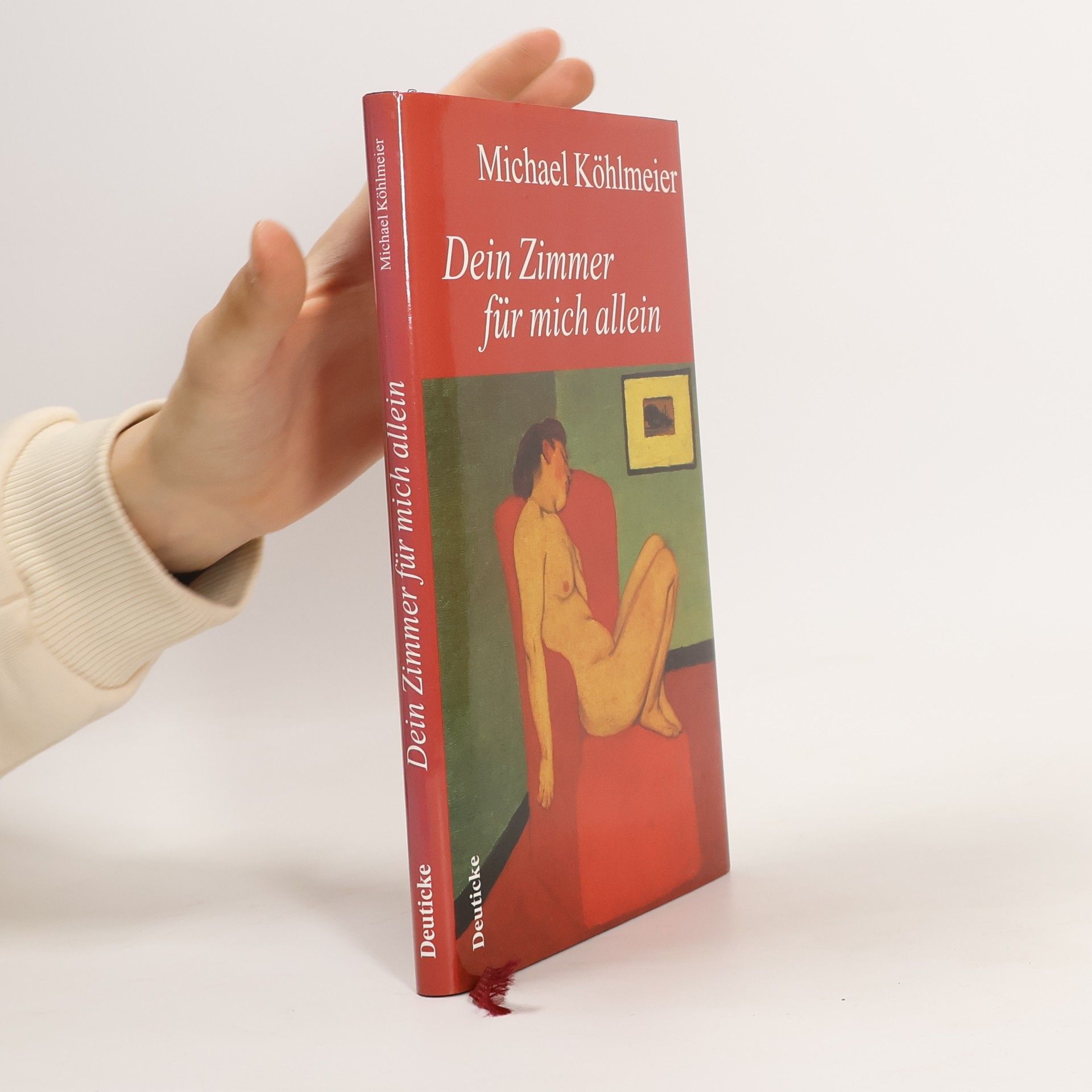 Michael Köhlmeier Dein Zimmer für mich allein
