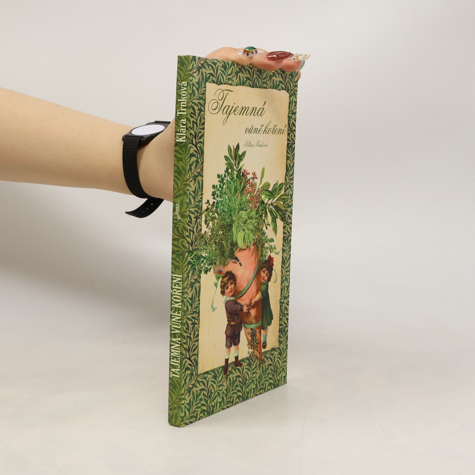 Klára Trnková Tajemná vůně koření