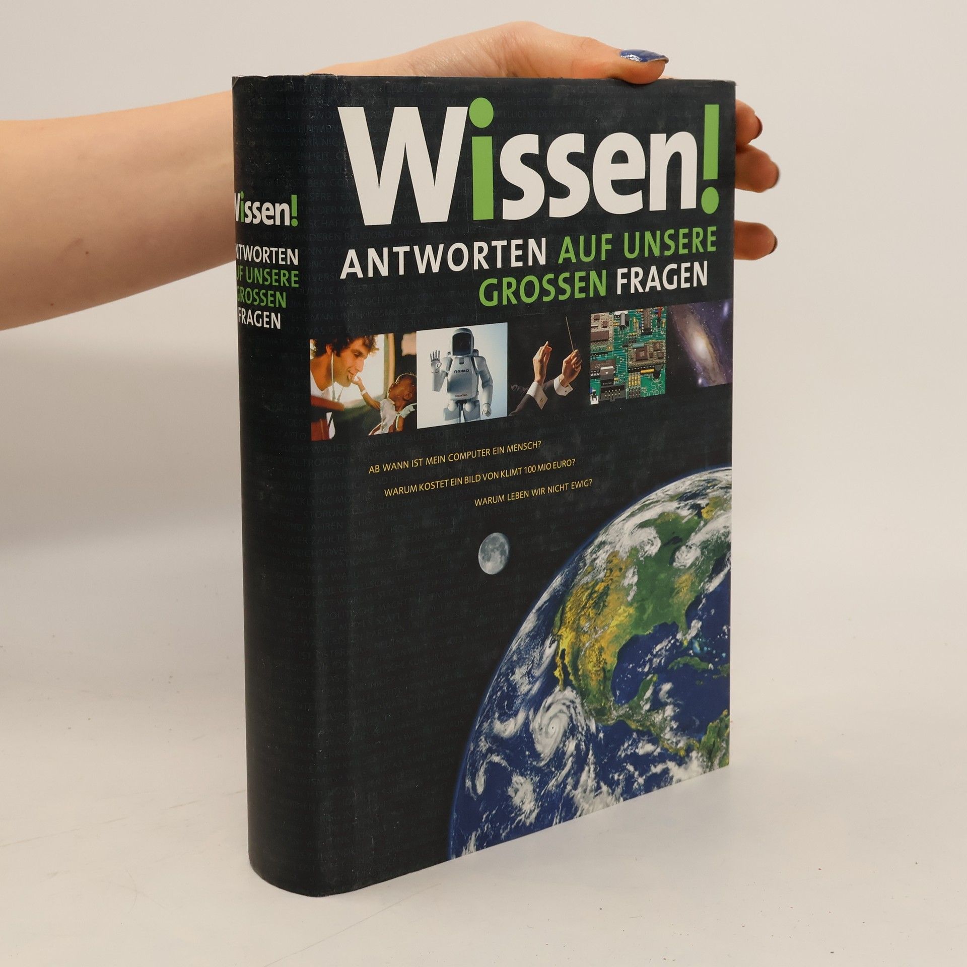 Autores varios Wissen! Antworten auf unsere grossen Fragen