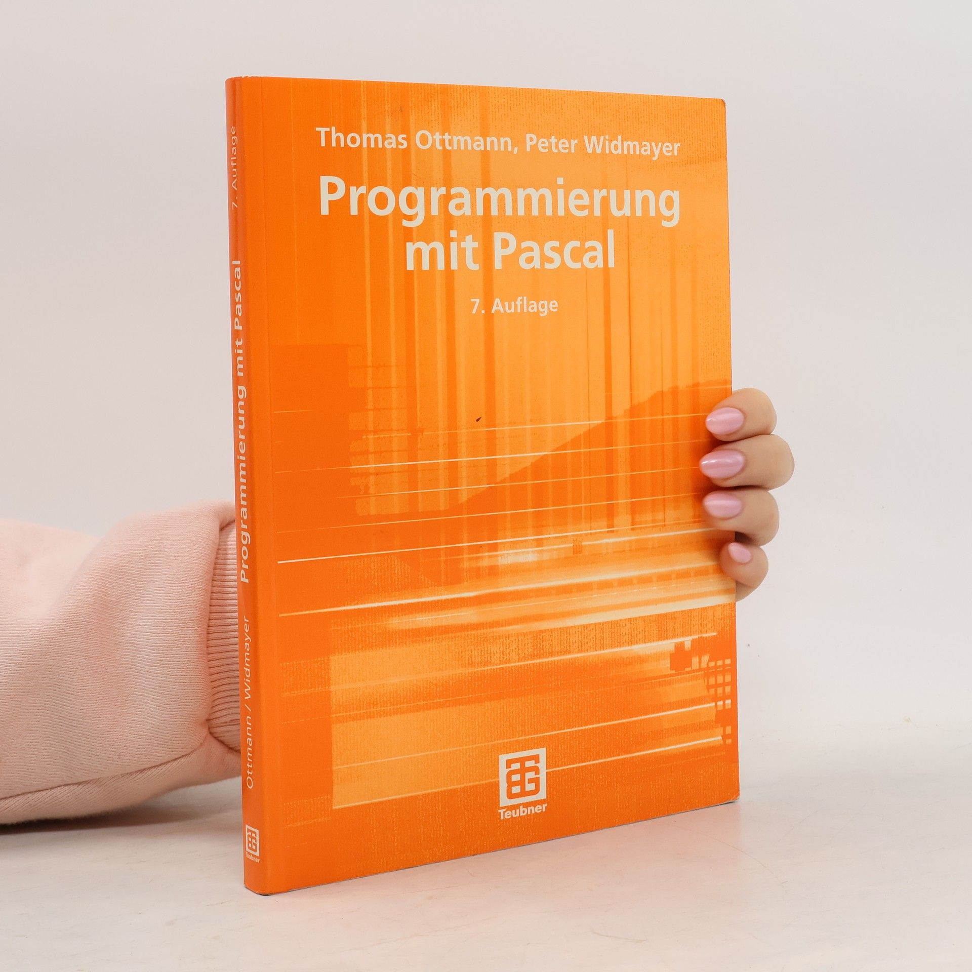 Thomas Ottmann Programmierung mit Pascal - 7. Auflage