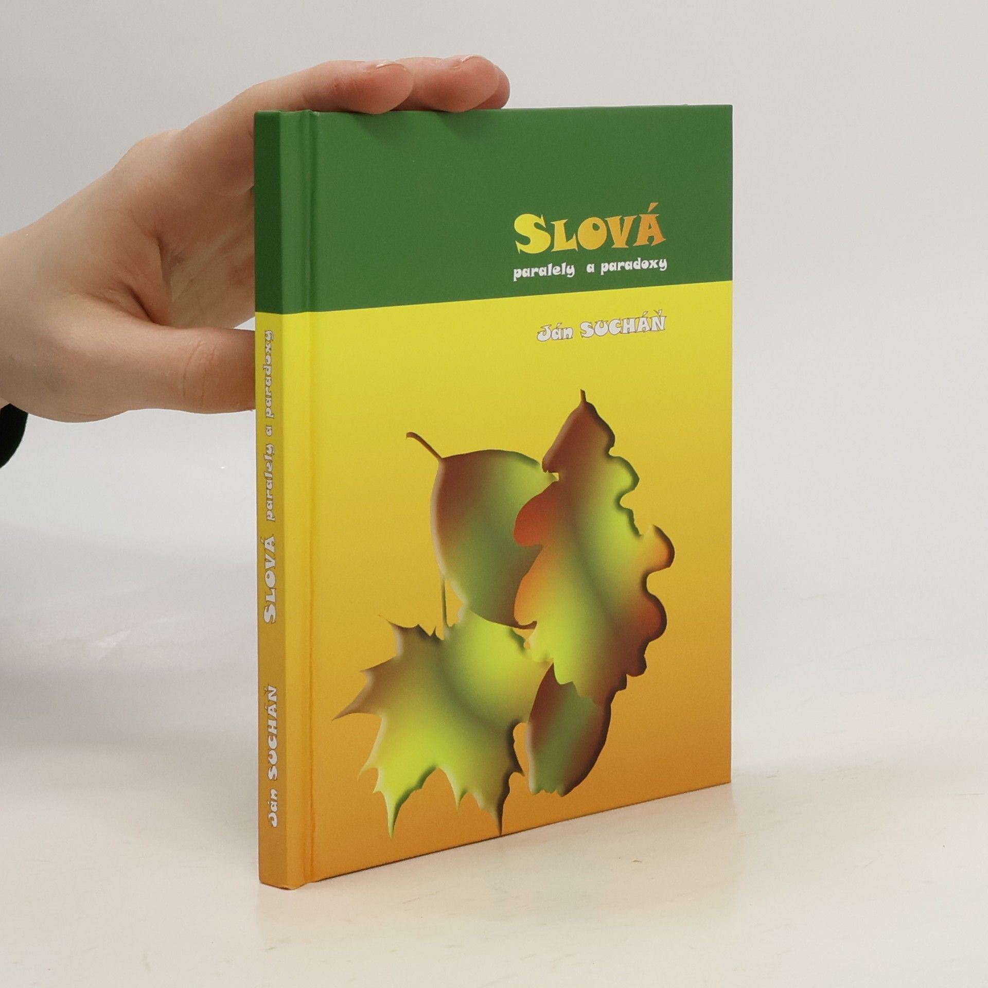 Slová, paralely a paradoxy