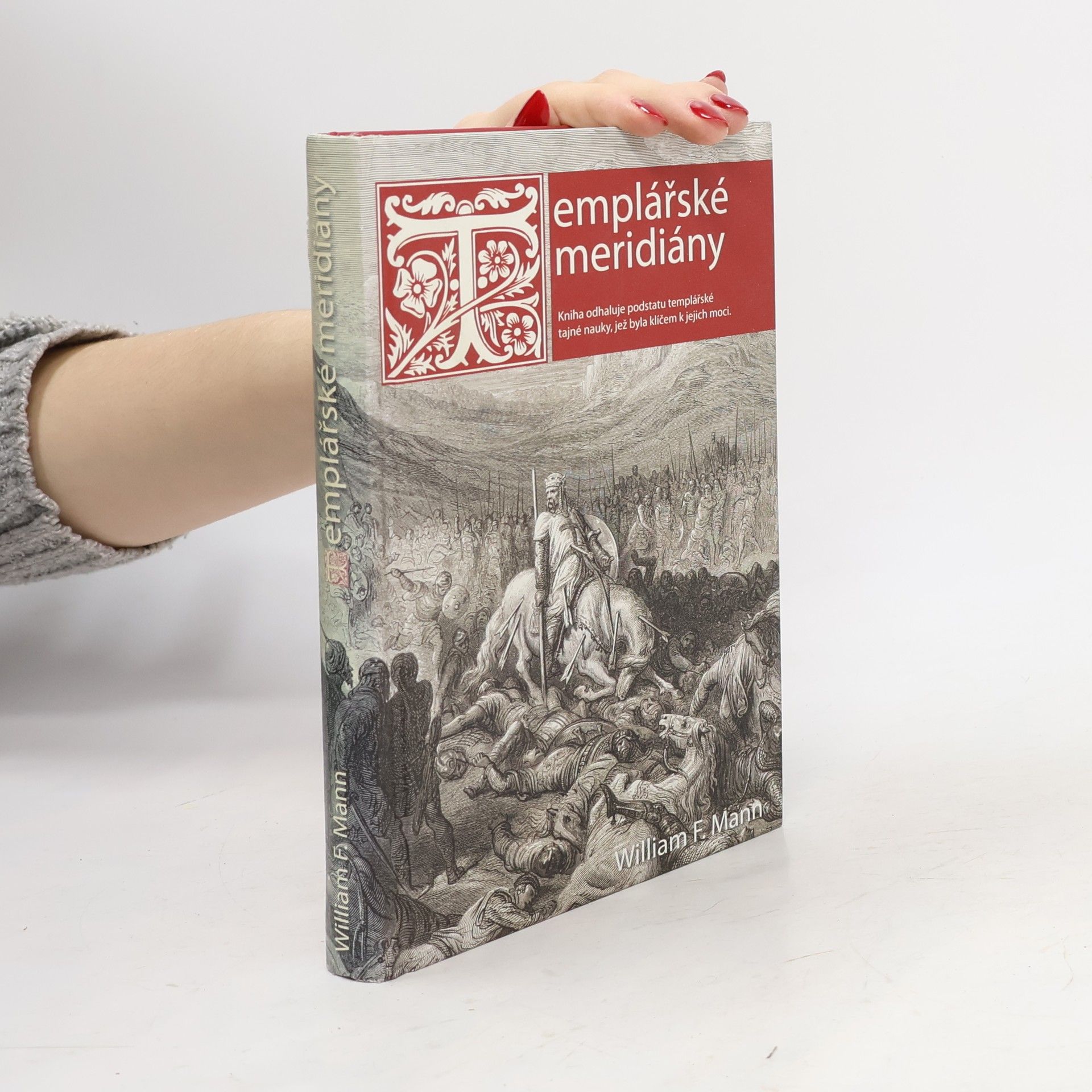 William F. Mann Templářské meridiány