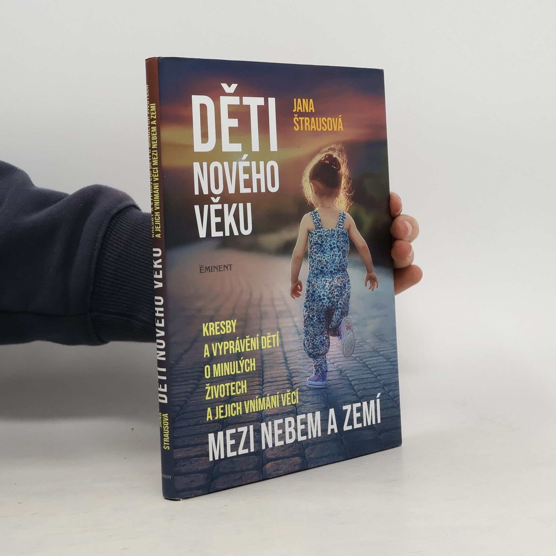 Jana Štrausová Děti nového věku