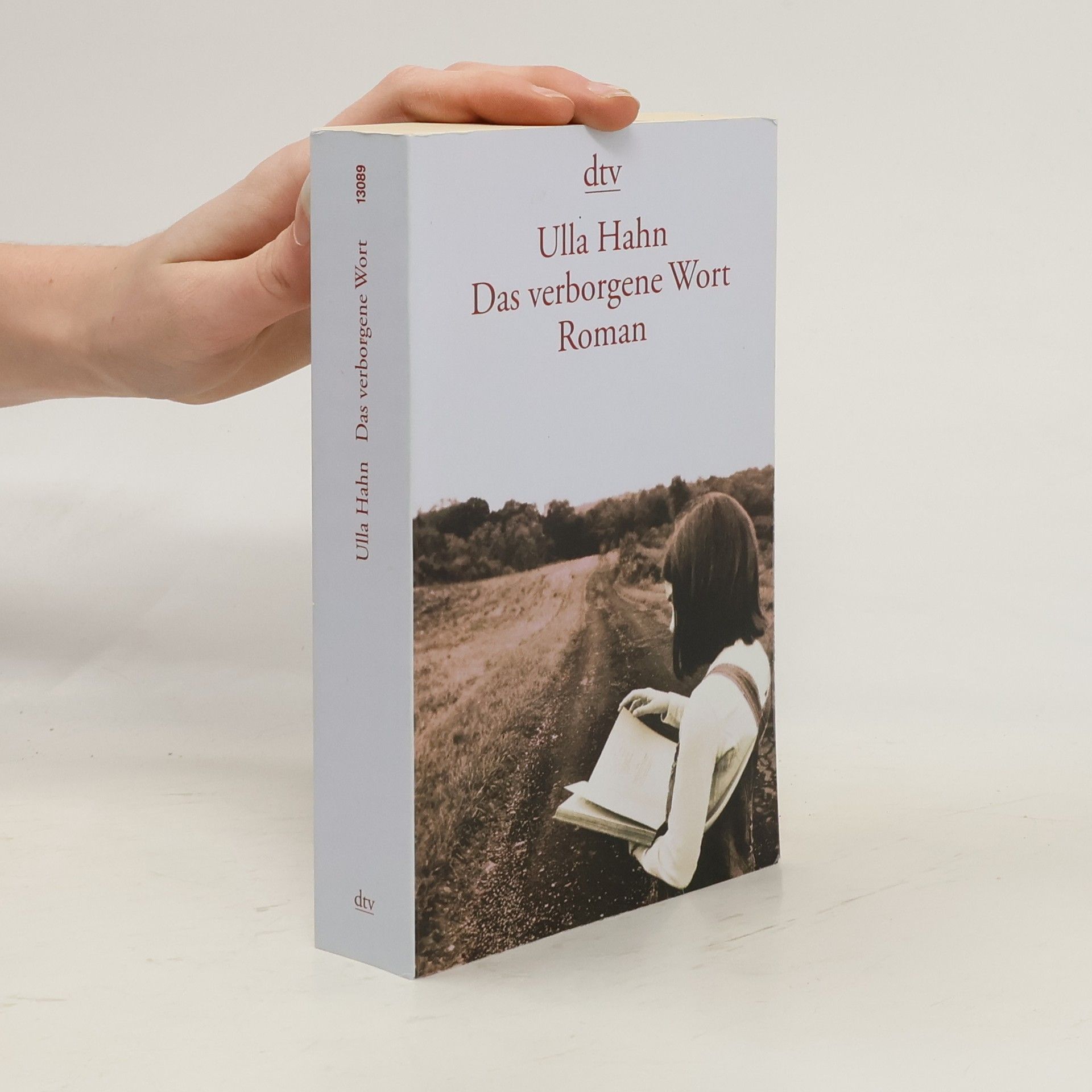 Ulla Hahn Das verborgene Wort