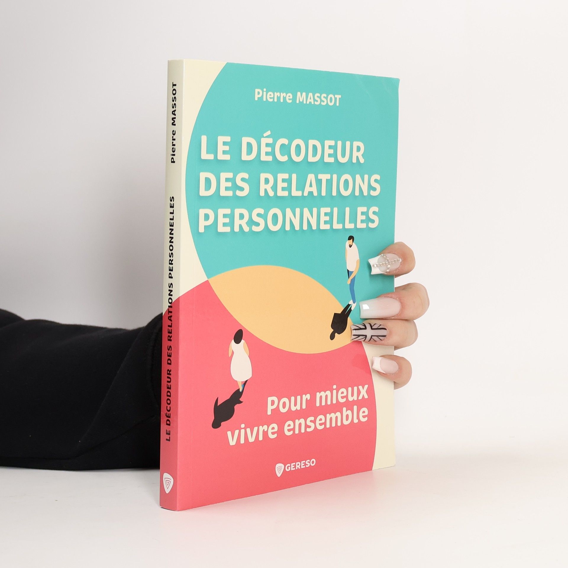 Pierre Massotte Le décodeur des relations personnelles