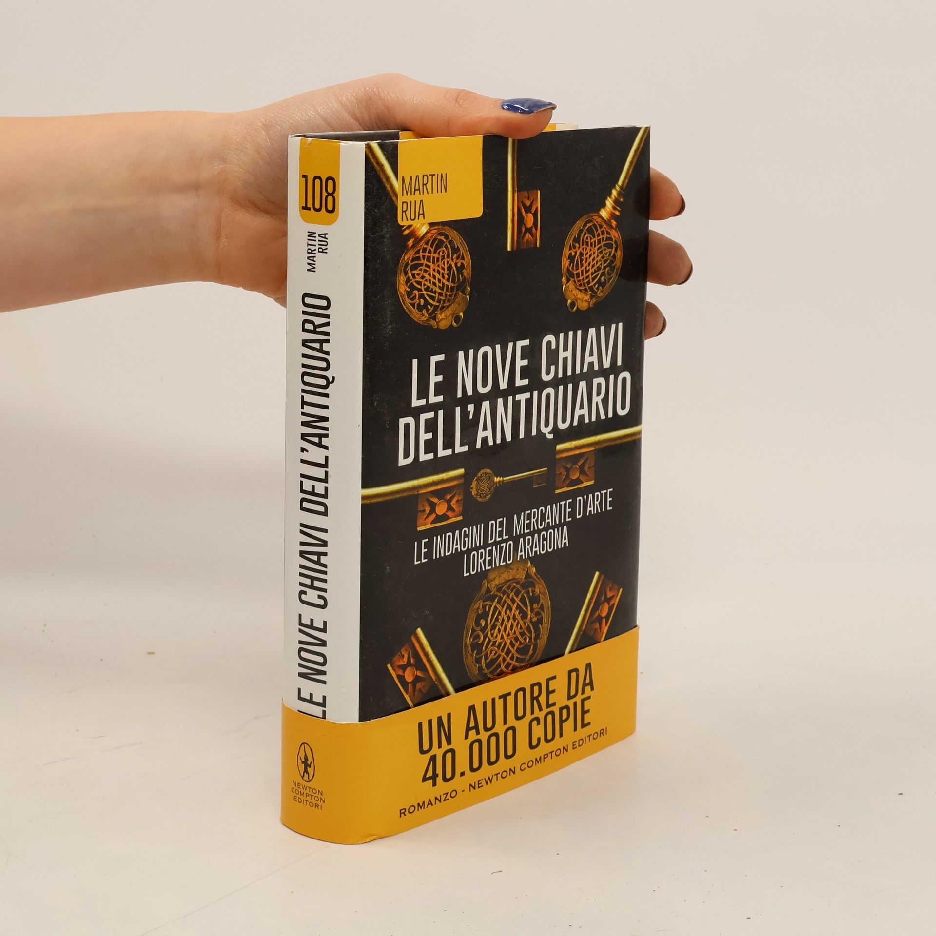 Martin Rua Parthenope trilogy - 108: Le nove chiavi dell'antiquario