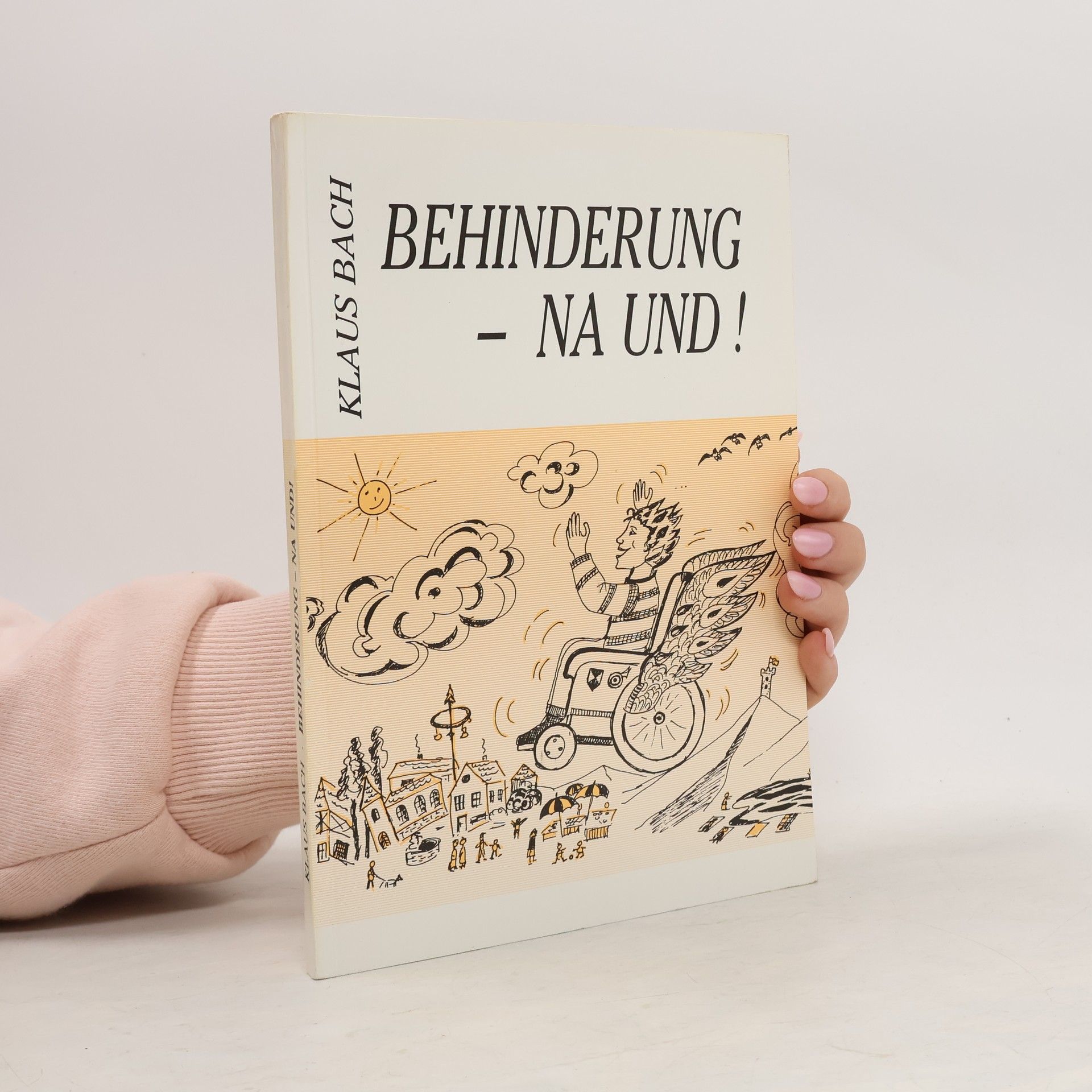 Klaus Bach Behinderung - Na und!