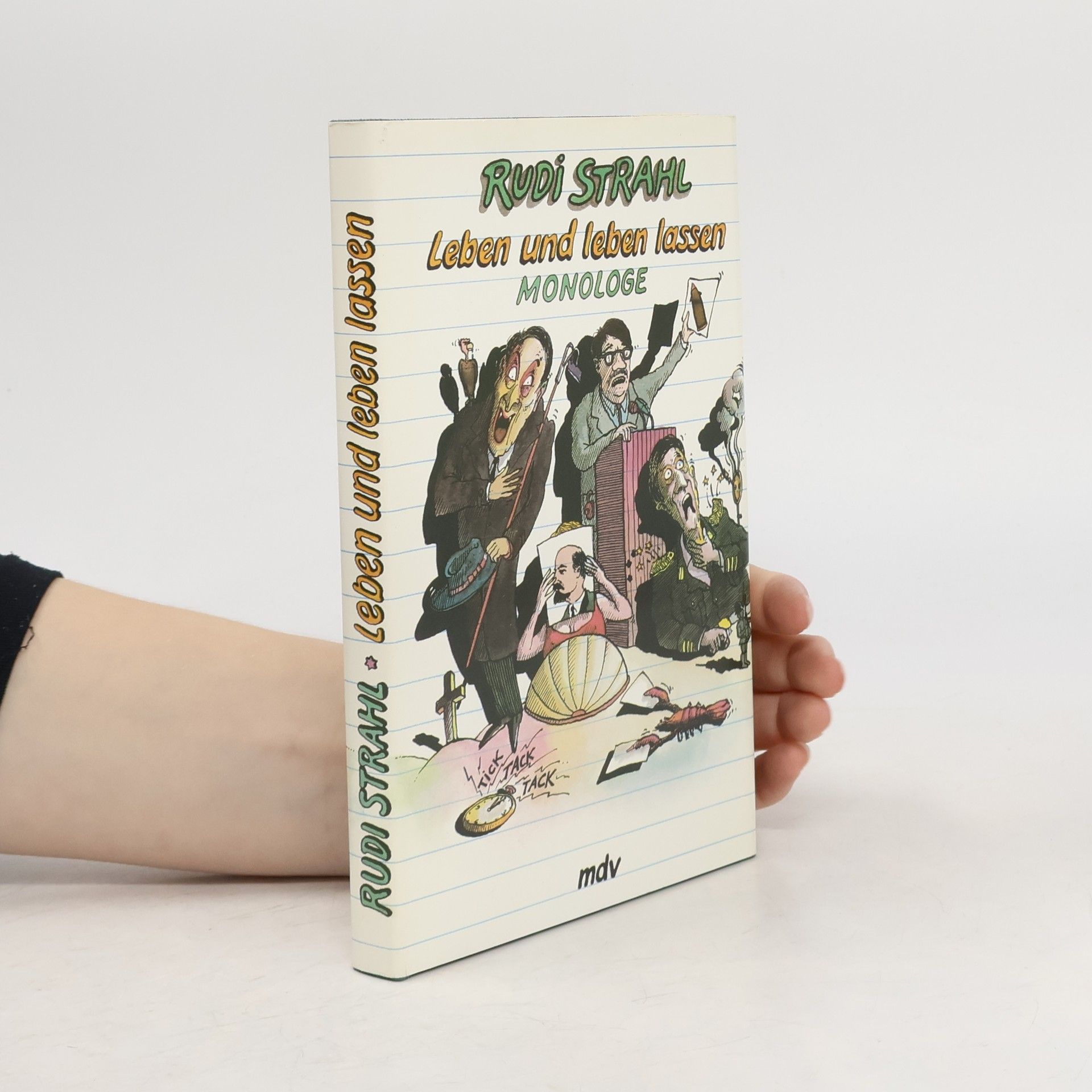 Leben und leben Lassen Monologe