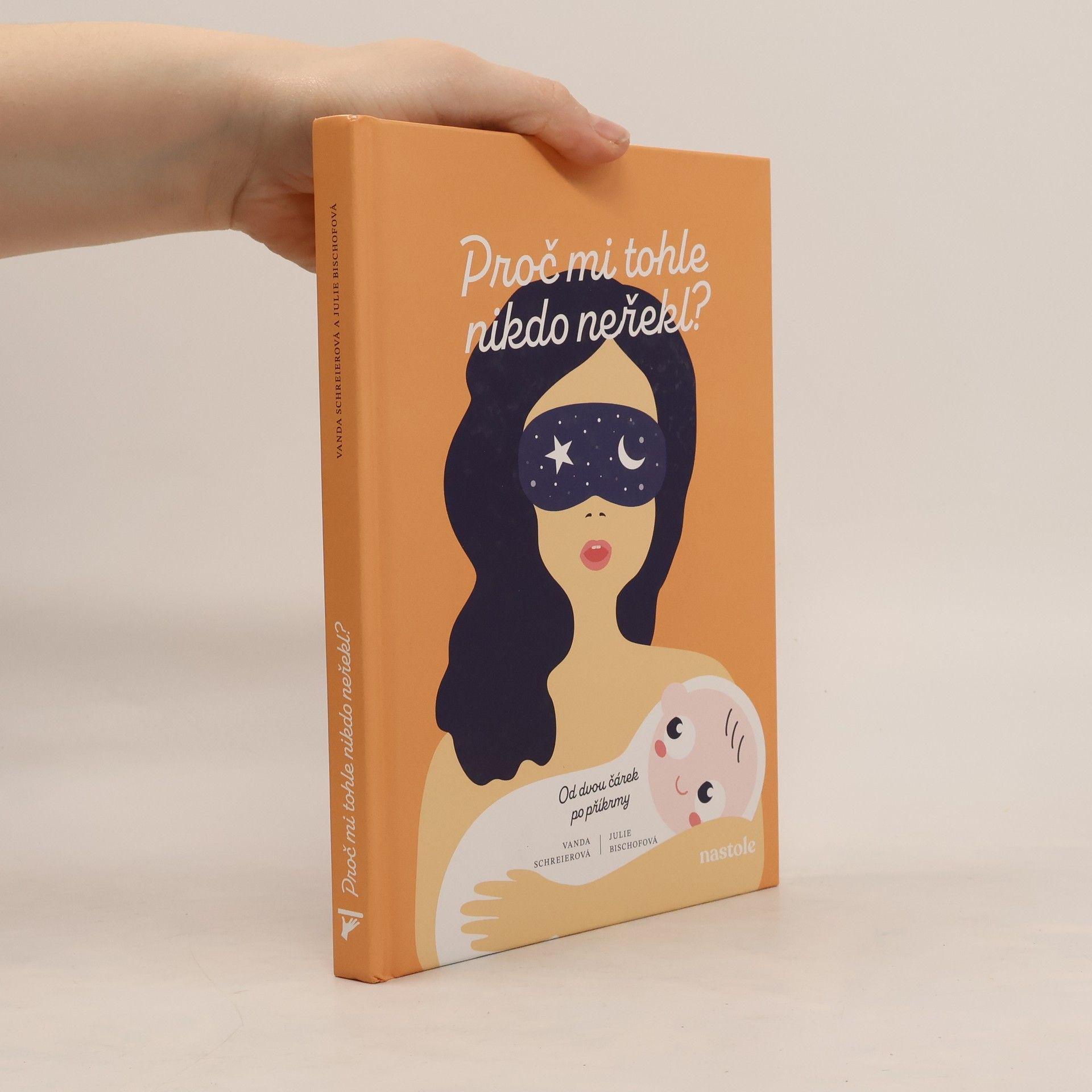 Vanda Schreierová Proč mi tohle nikdo neřekl?