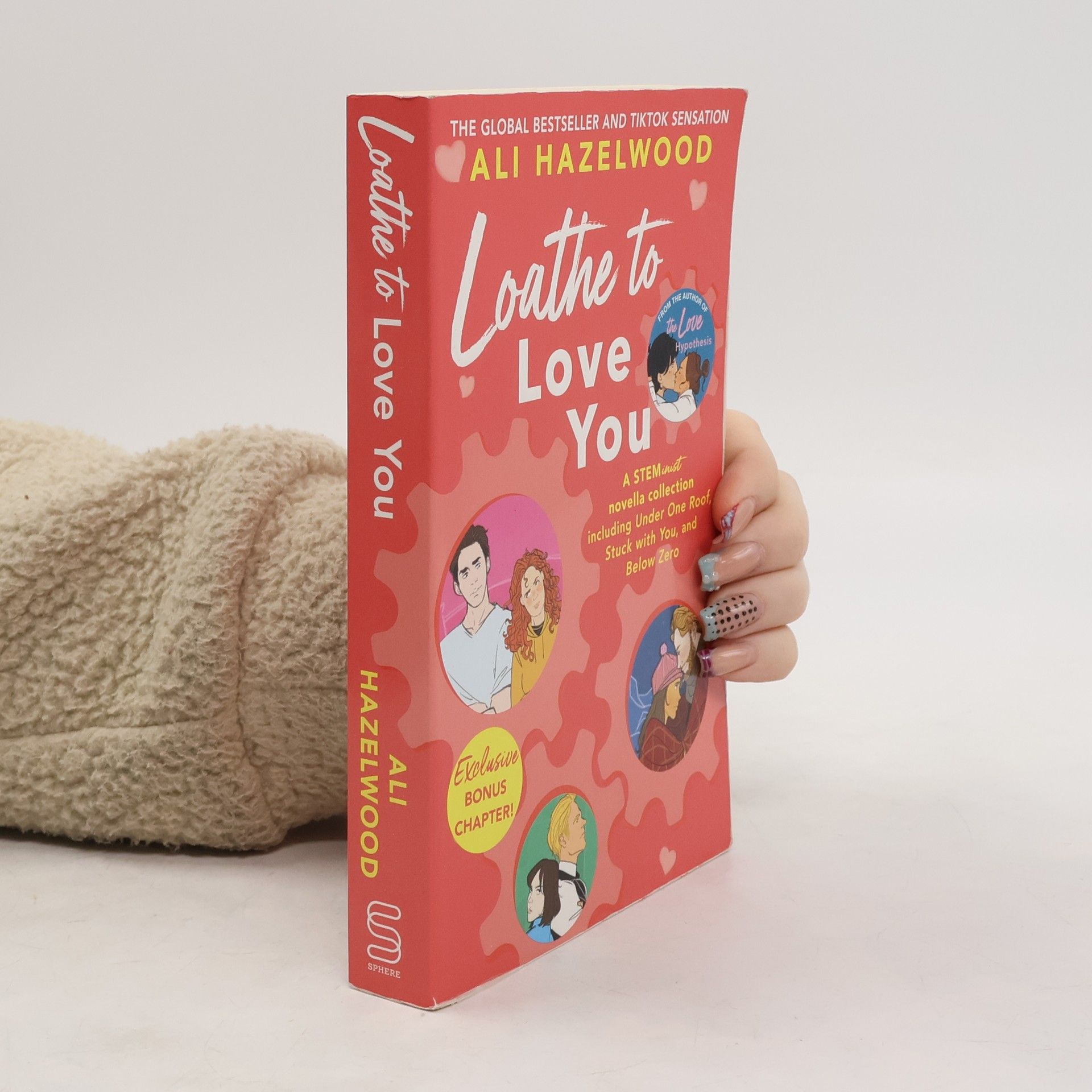 Ali Hazelwood Loathe to Love You