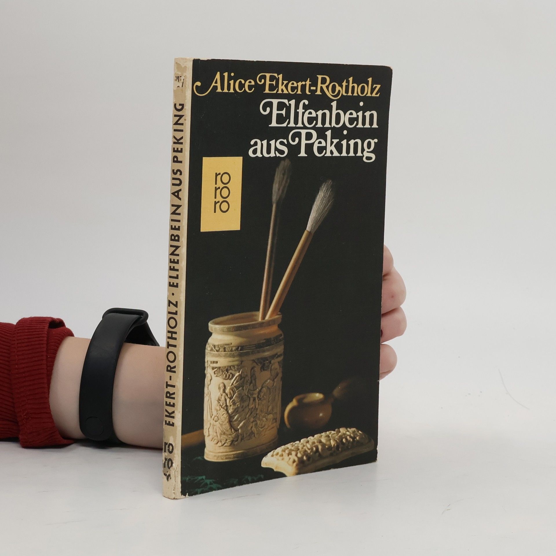 Alice Ekert-Rotholz Elfenbein aus Peking