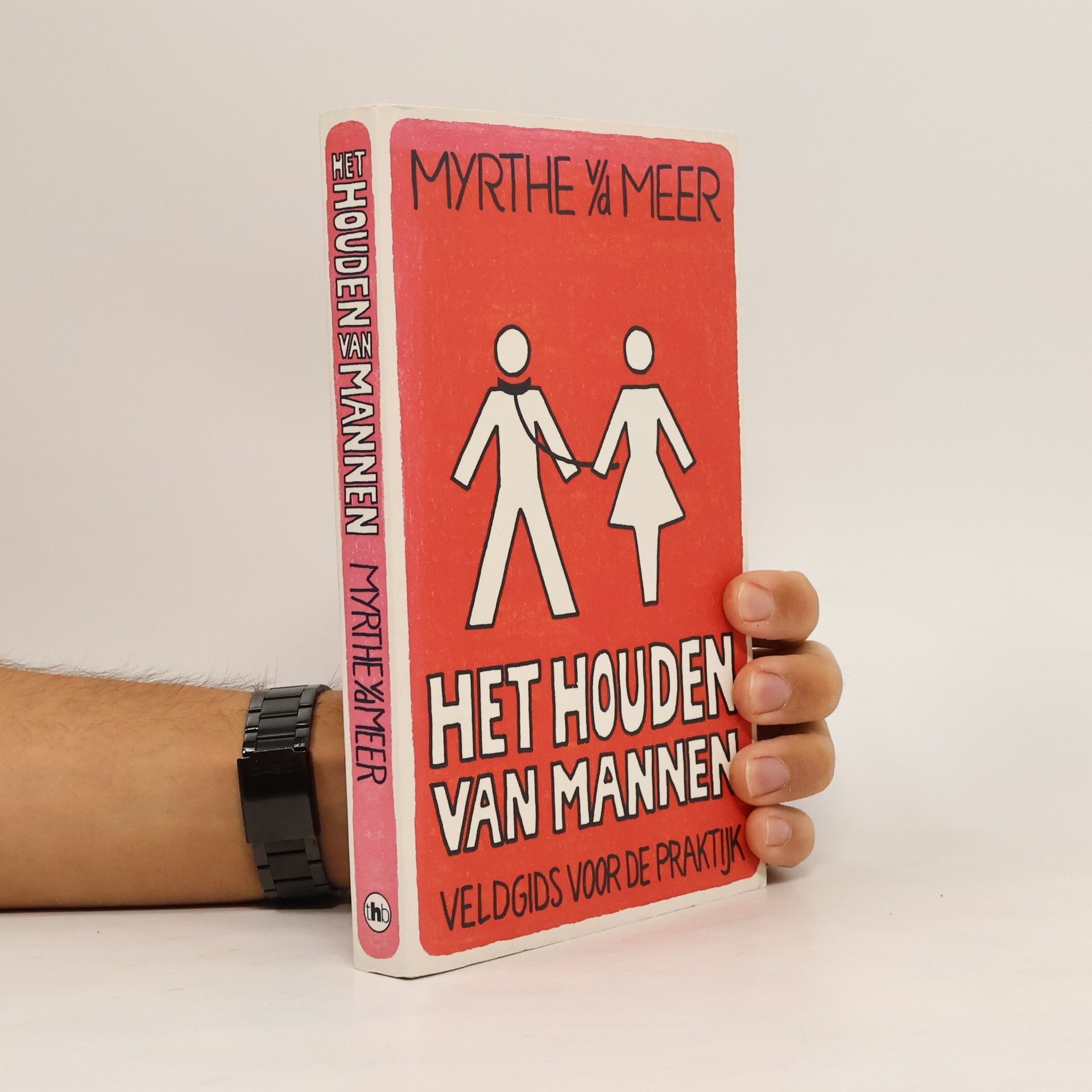 Myrthe van der Meer Het houden van mannen