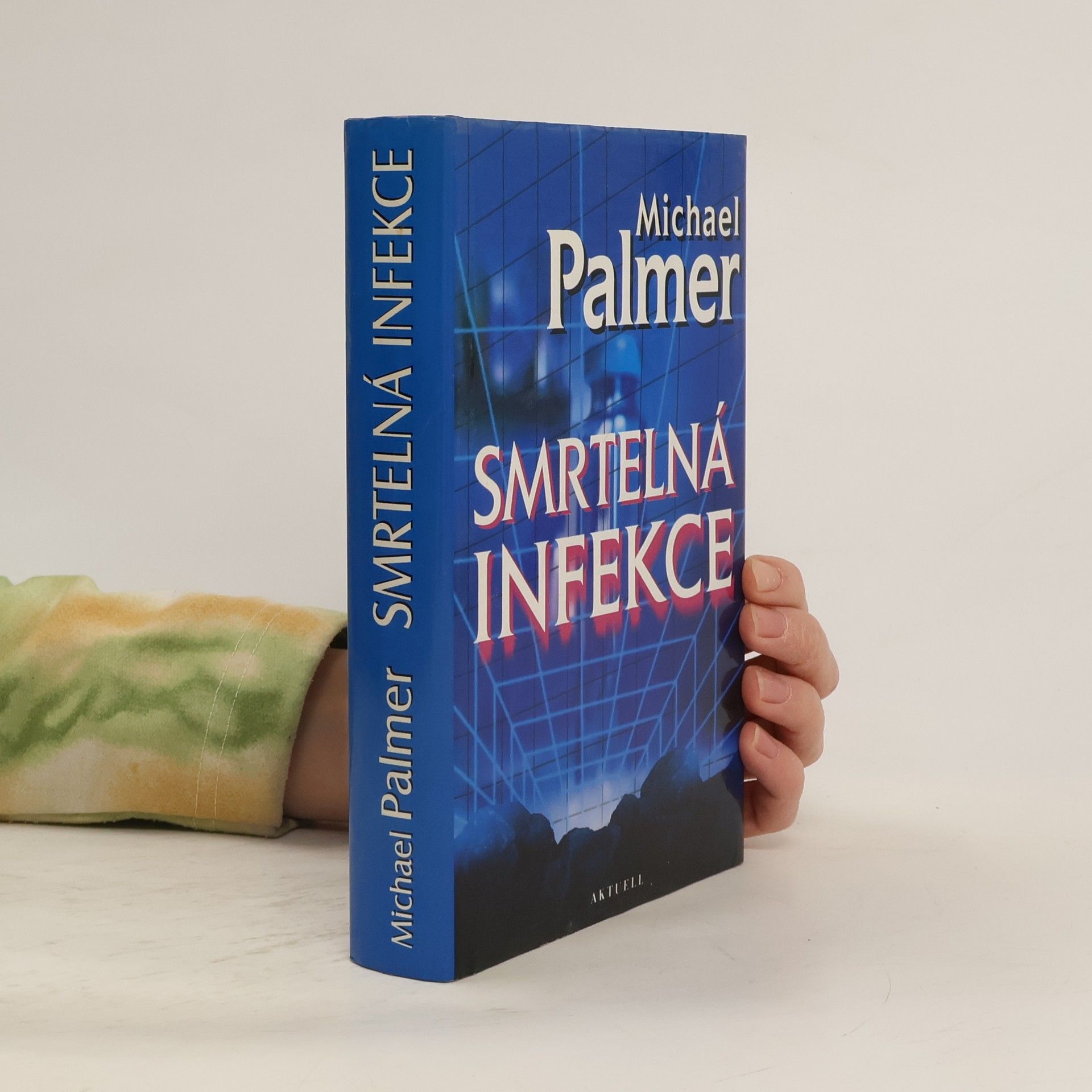 Michael Palmer Smrtelná infekce