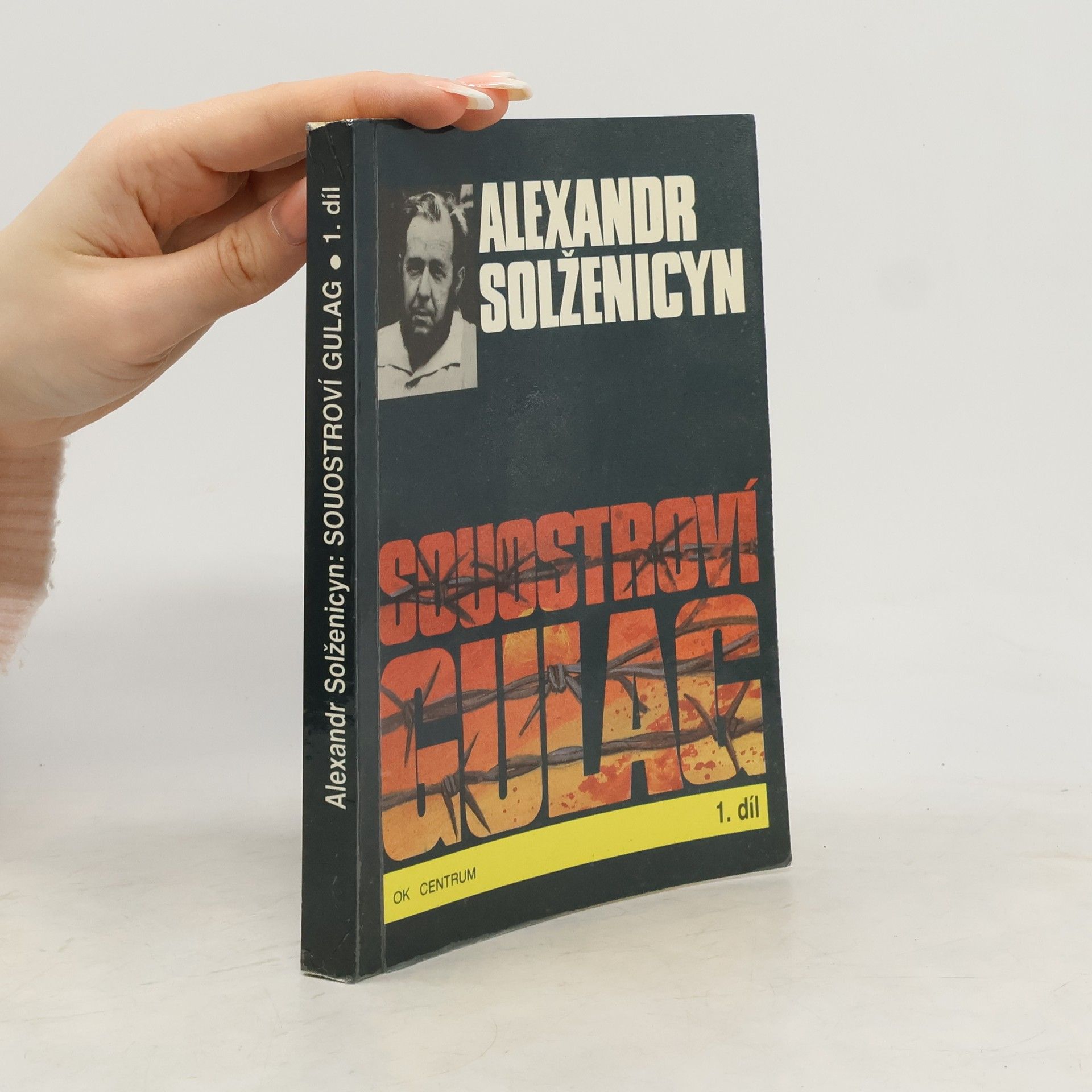 Alexandr Isajevič Solženicyn Souostroví Gulag 1