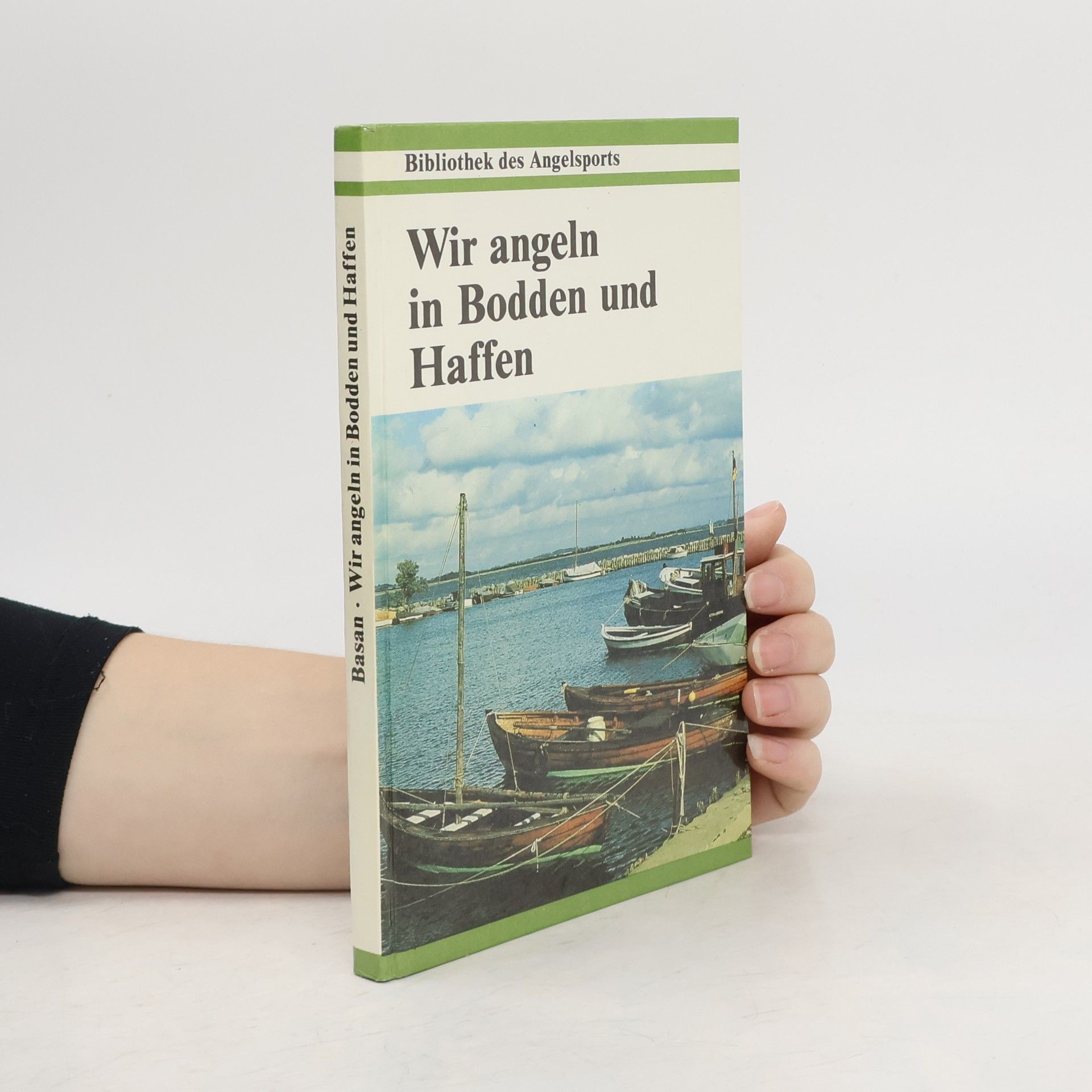 Ulrich Basan Wir angeln in Bodden und Haffen