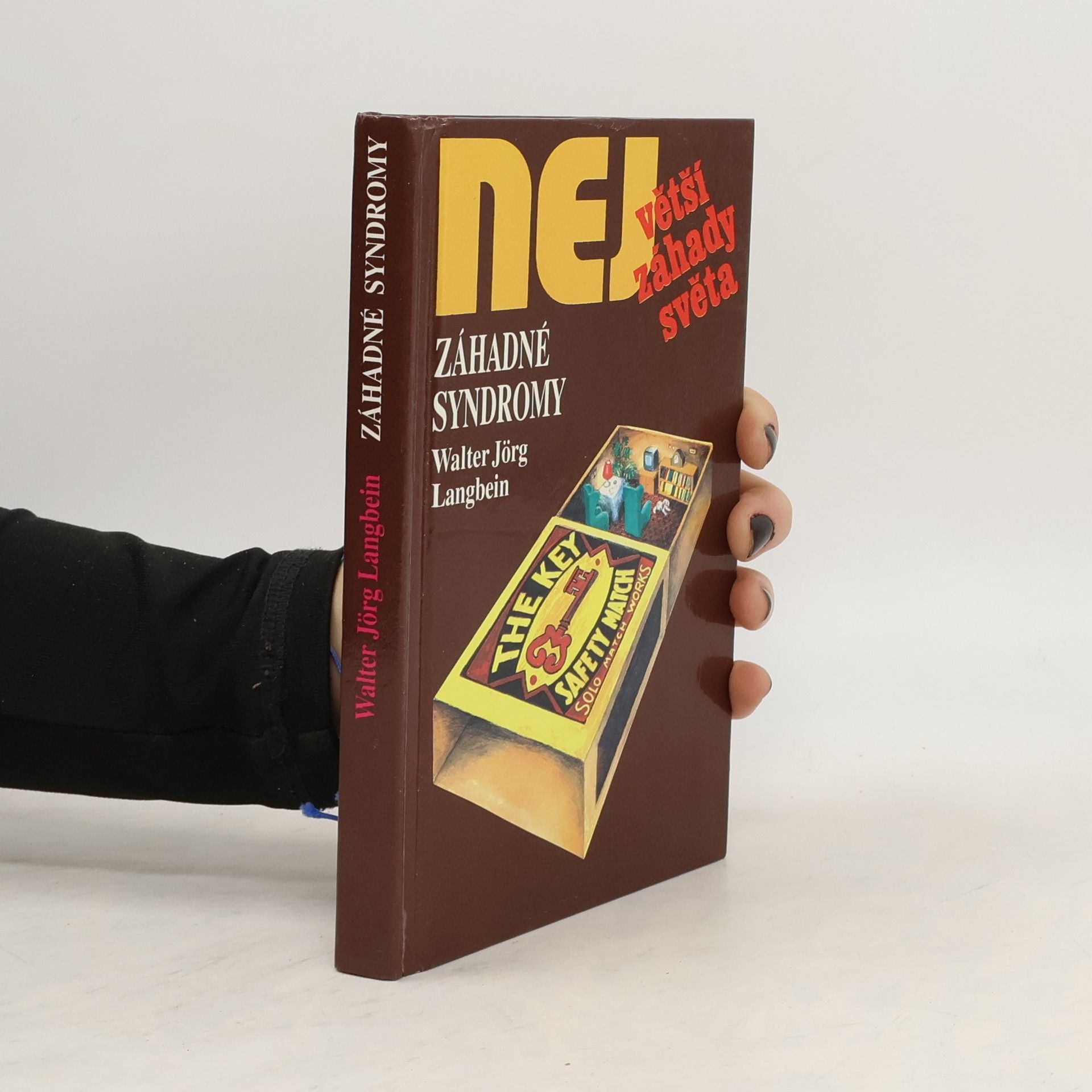 Walter-Jörg Langbein Největší záhady světa. Záhadné syndromy