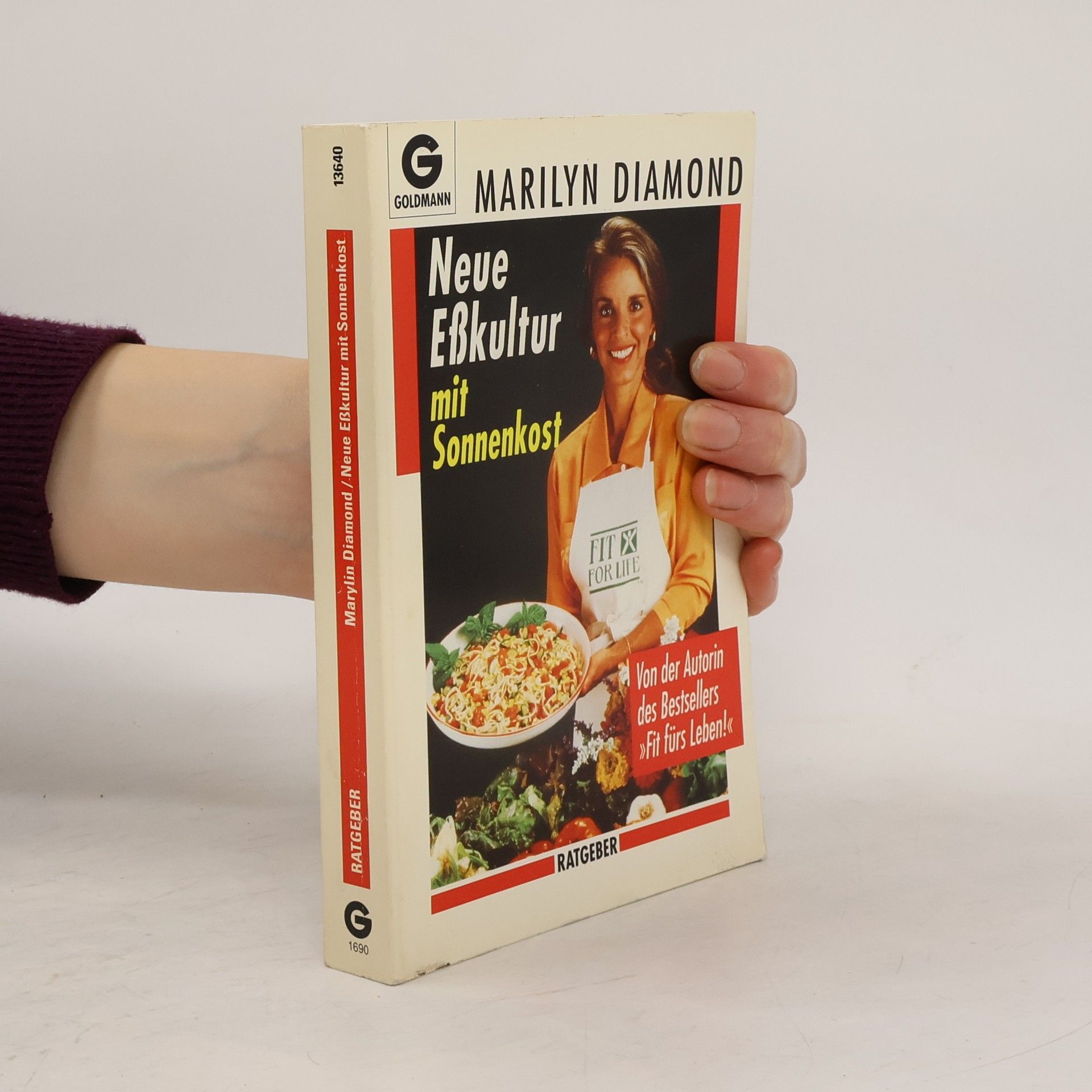 Marilyn Diamond Neue Esskultur mit Sonnenkost