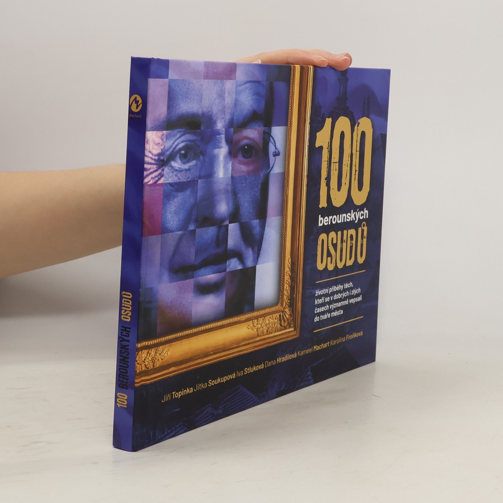 Jiří Topinka 100 Berounských osudů