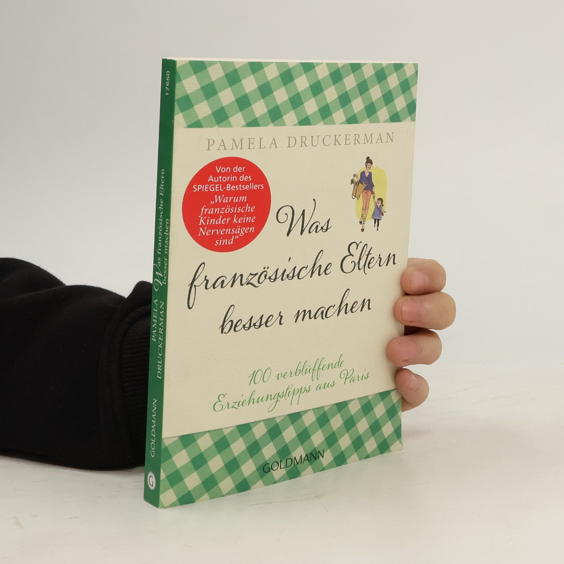 Was französische Eltern besser machen