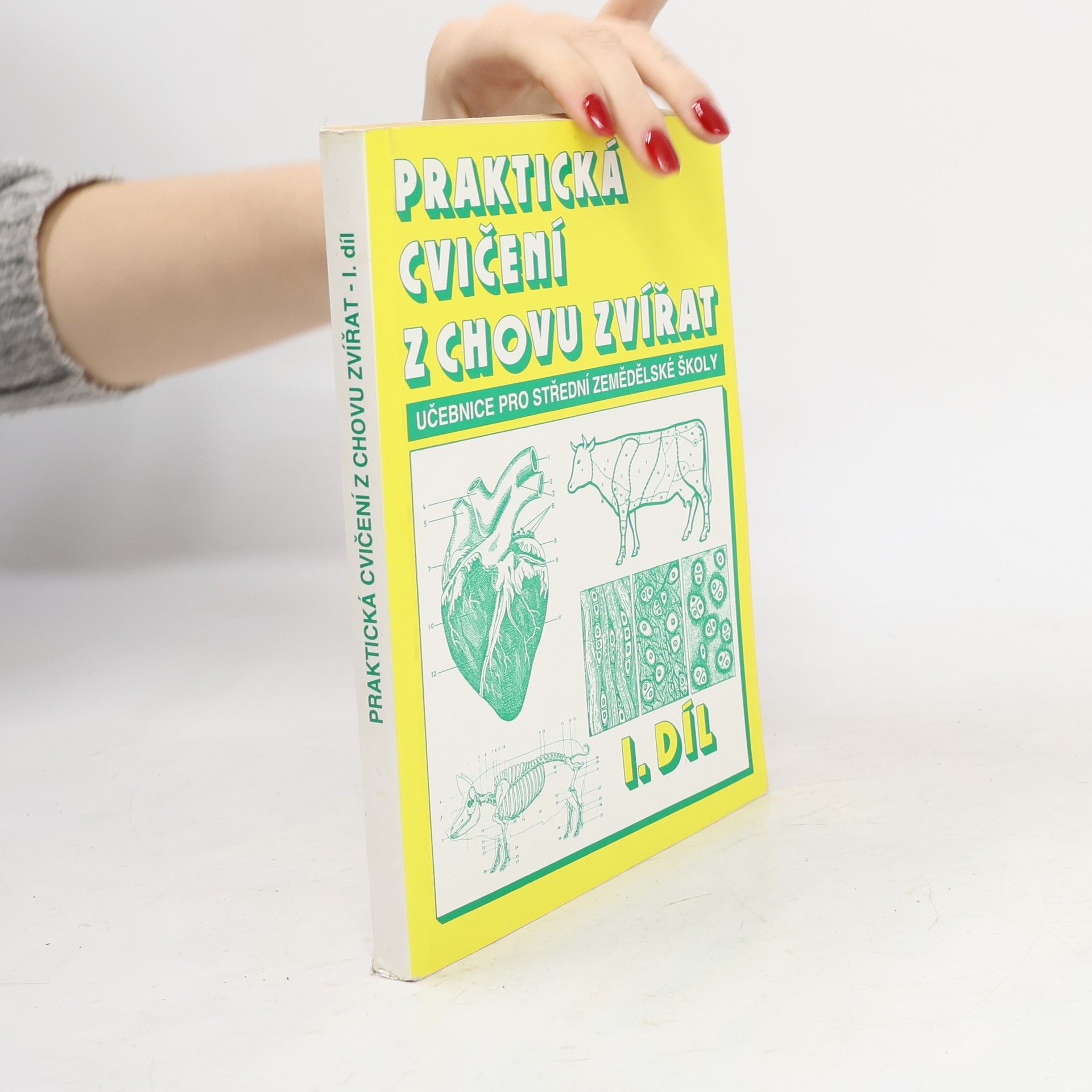 Josef Rozman Praktická cvičení z chovu zvířat. Učebnice pro střední zemědělské školy. 1. Díl