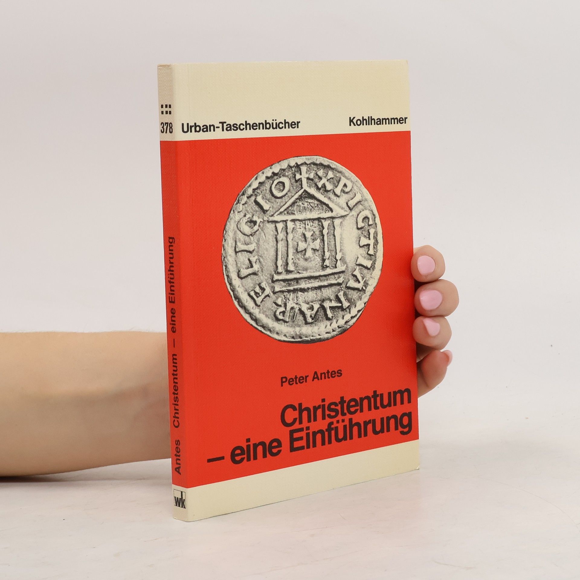 Peter Antes Urban-Taschenbücher - 378: Christentum