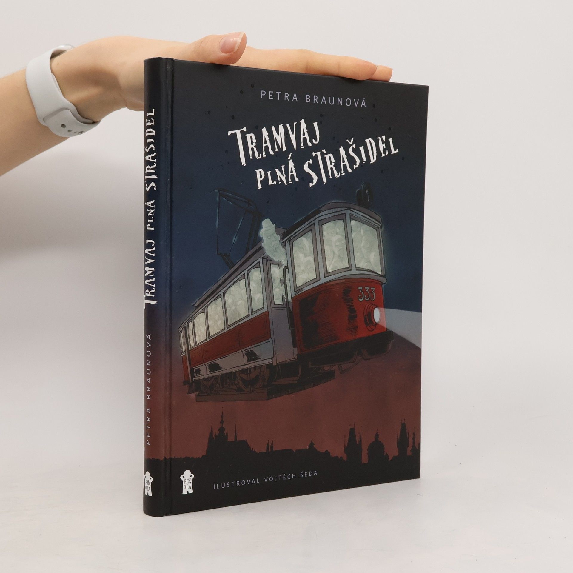 Petra Braunová Tramvaj plná strašidel