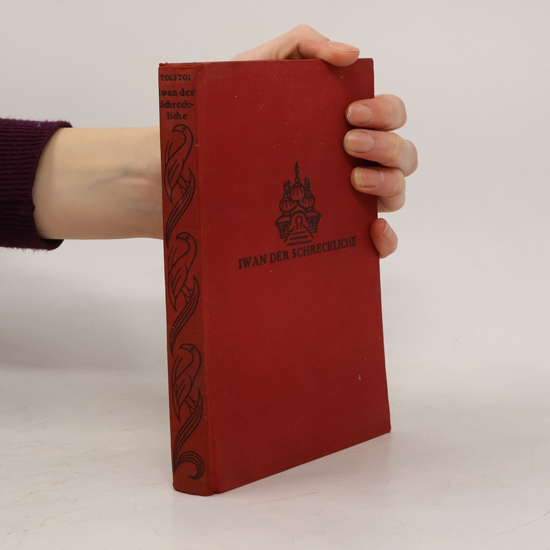 Alexej Nikolajevič Tolstoj Iwan der Schreckliche