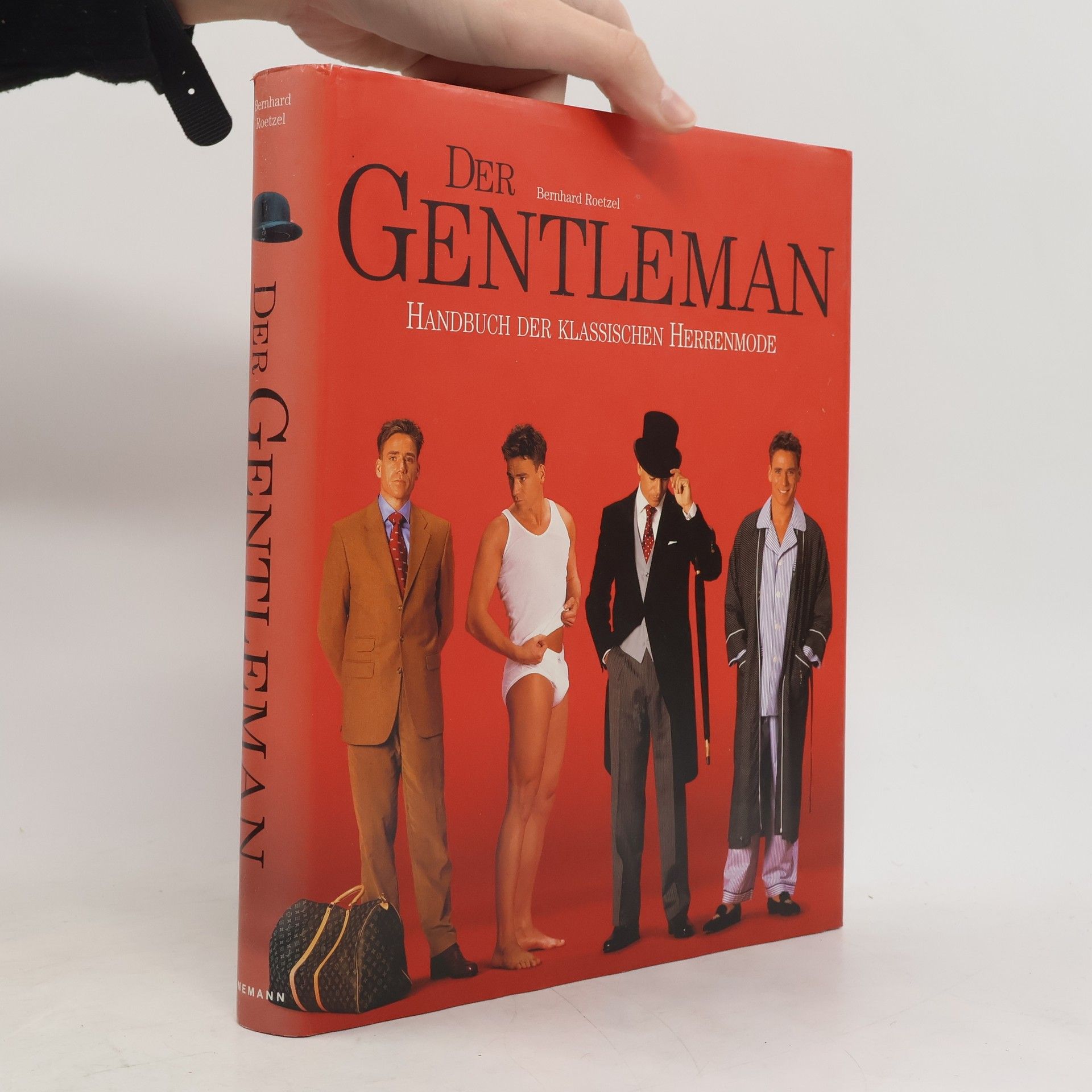 Bernhard Roetzel Der Gentleman: Handbuch der klassischen Herrenmode