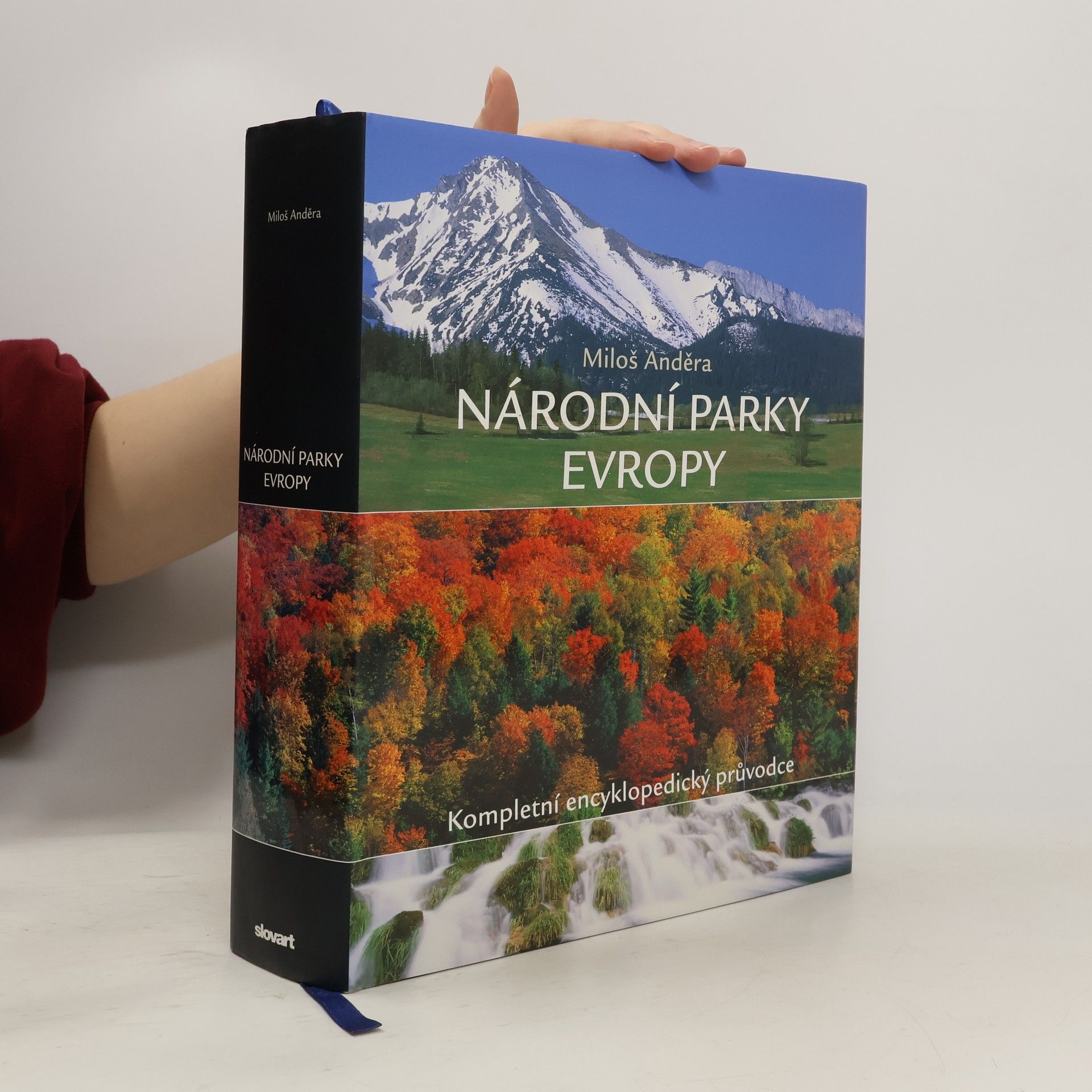 Miloš Anděra Národní parky Evropy : kompletní encyklopedický průvodce