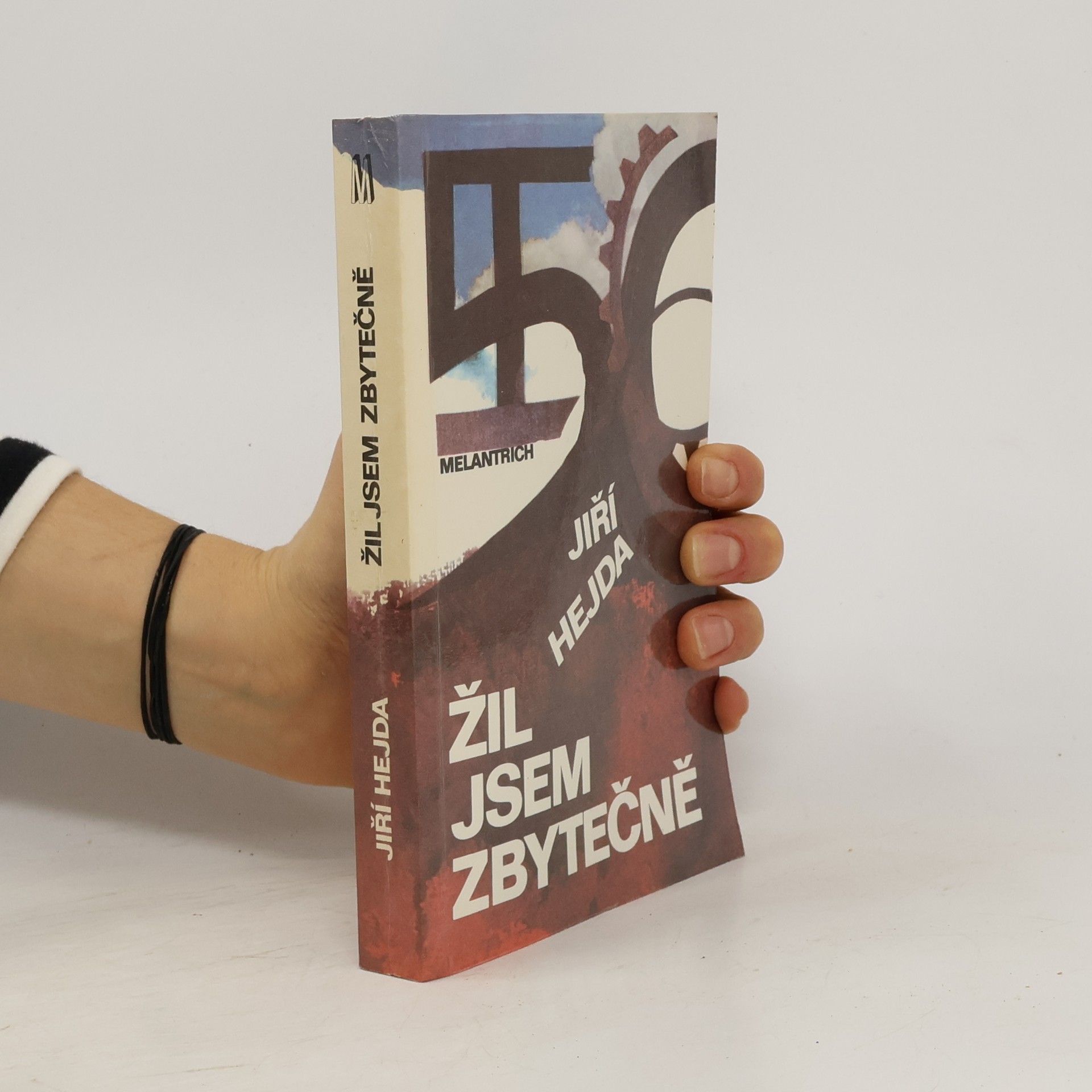 Jiří Hejda Žil jsem zbytečně