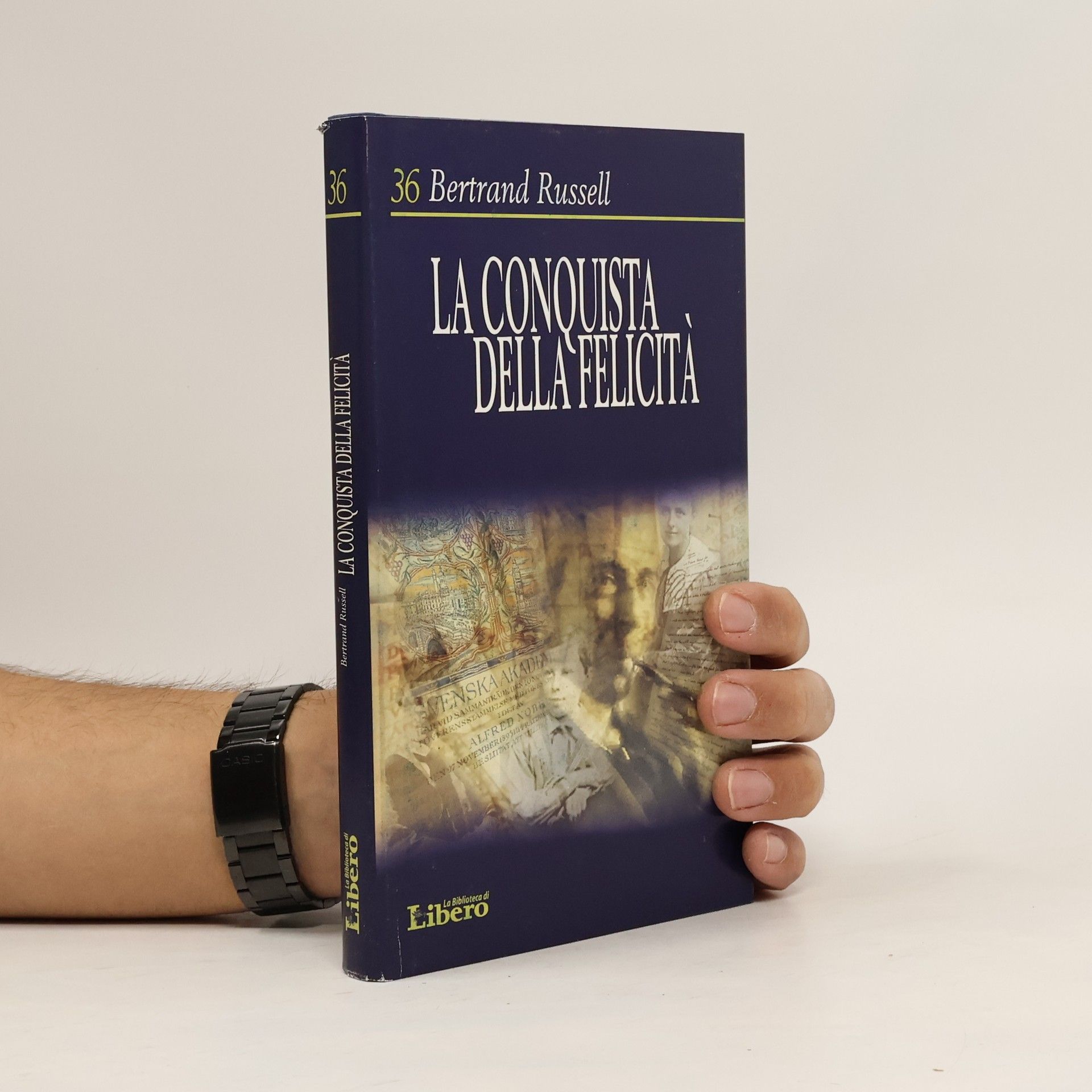 Bertrand Russell La conquista della felicità