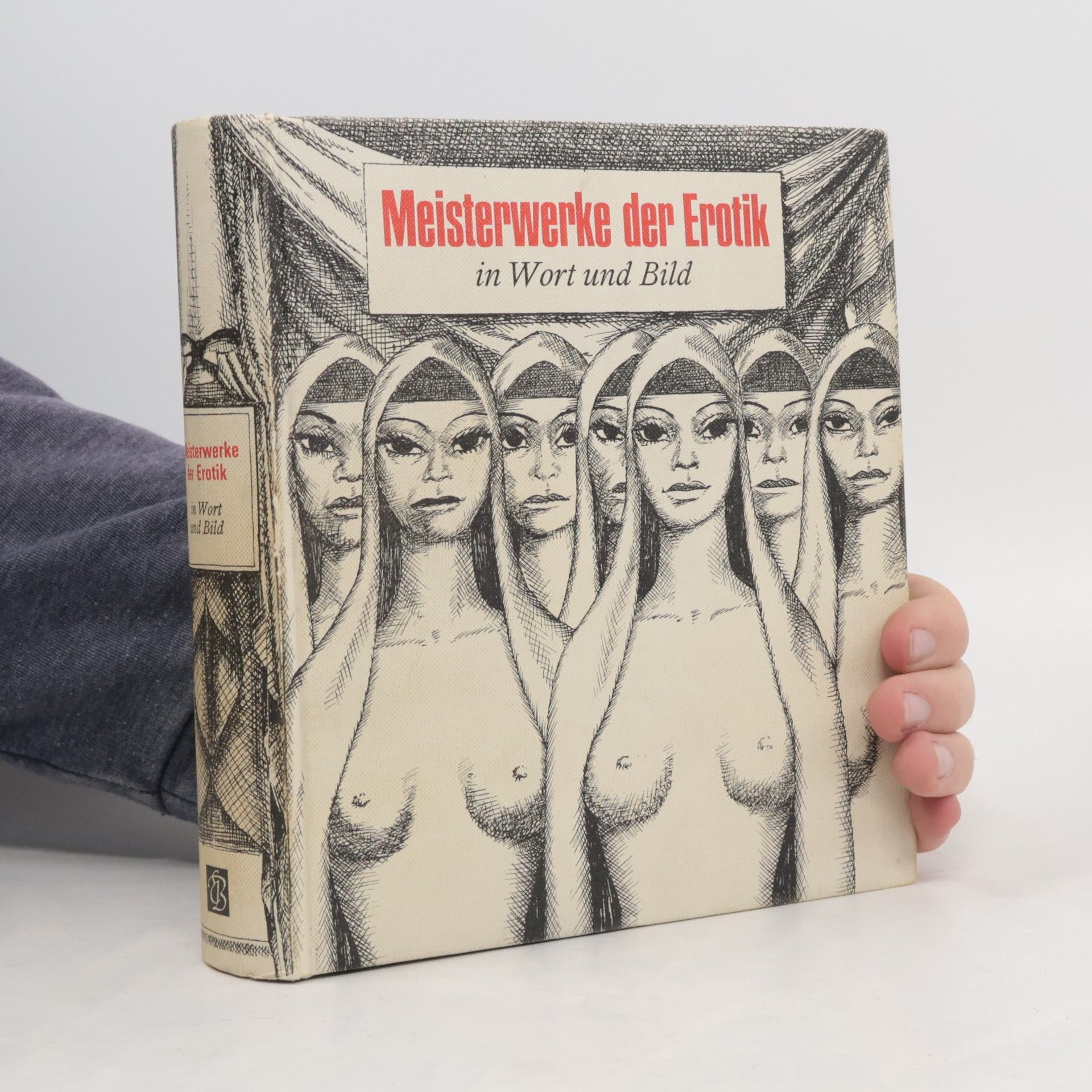 Collectif d'auteurs Meisterwerke der Erotik in Wort und Bild