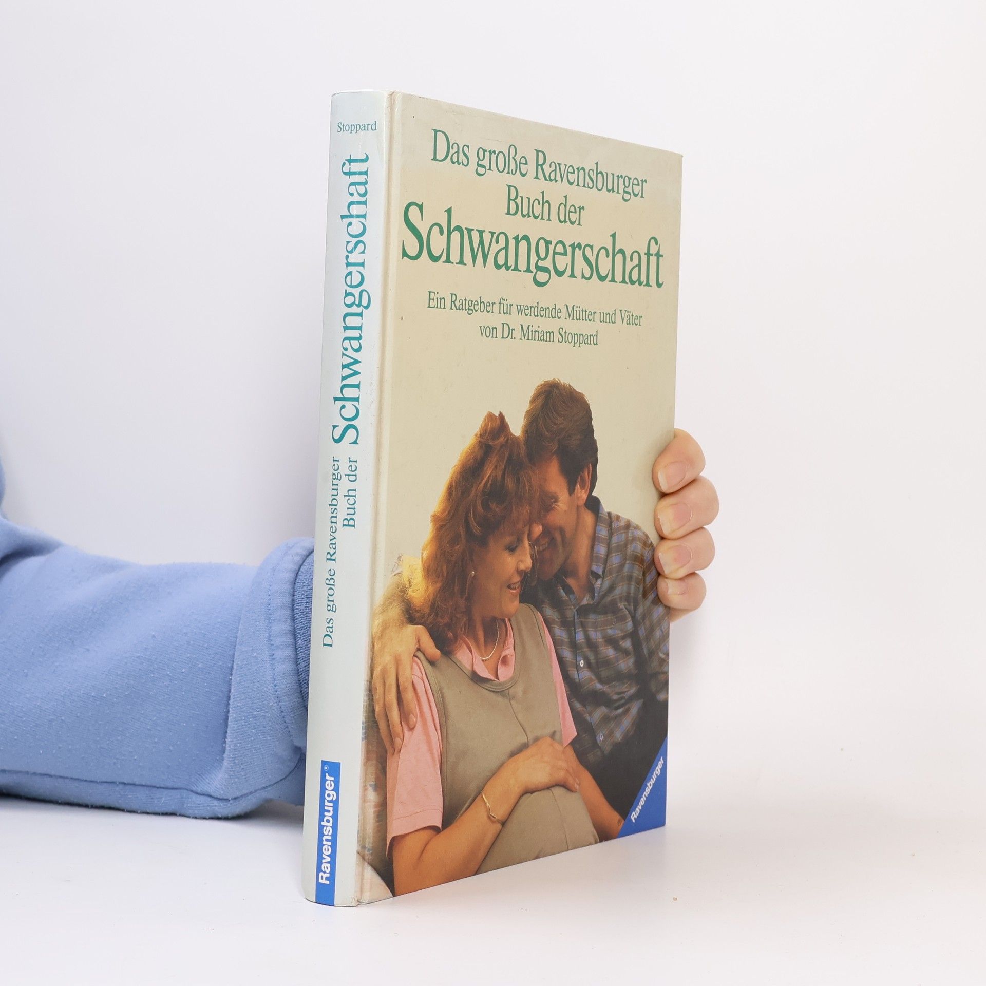 Miriam Stoppard Das grosse Ravensburger Buch der Schwangerschaft