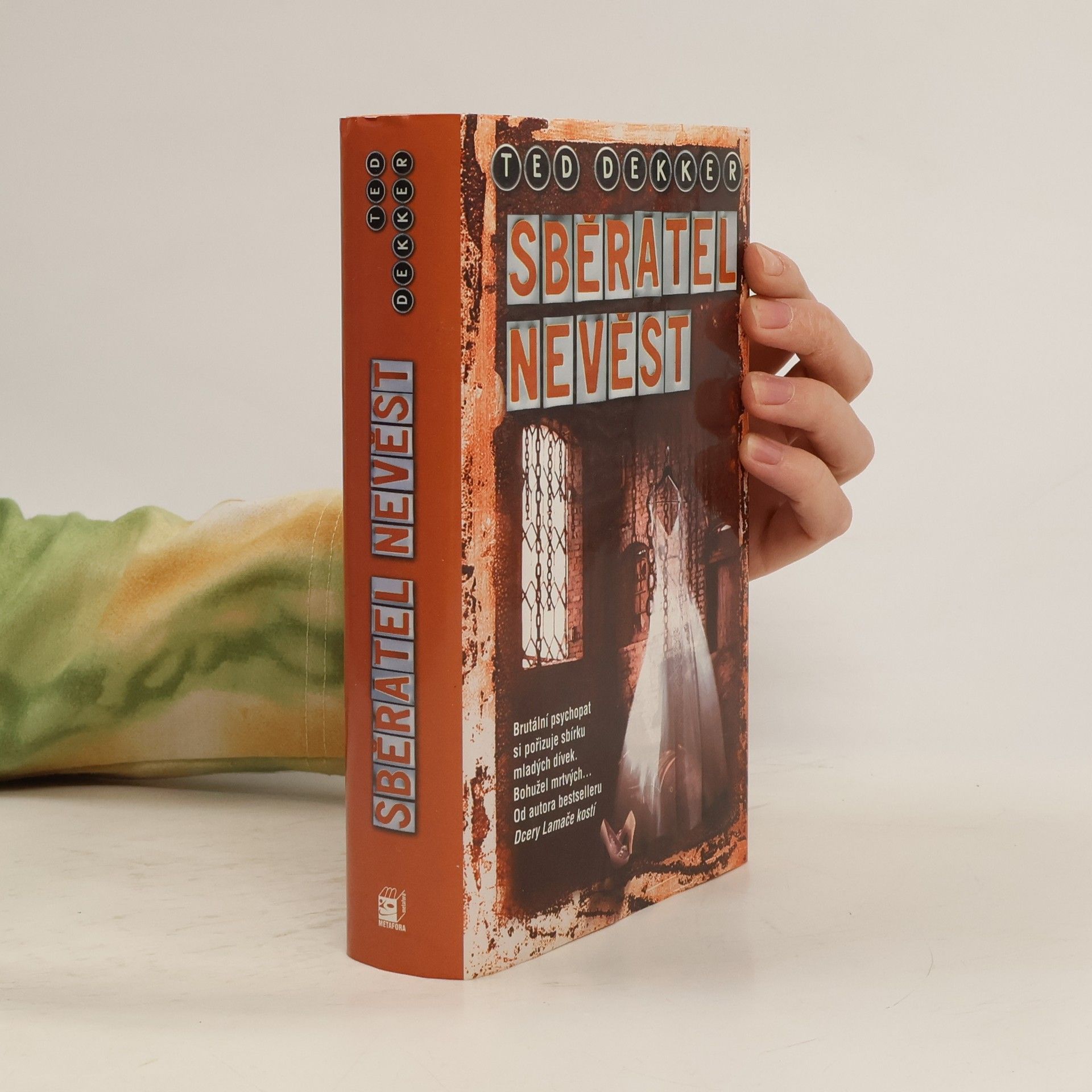 Ted Dekker Sběratel nevěst