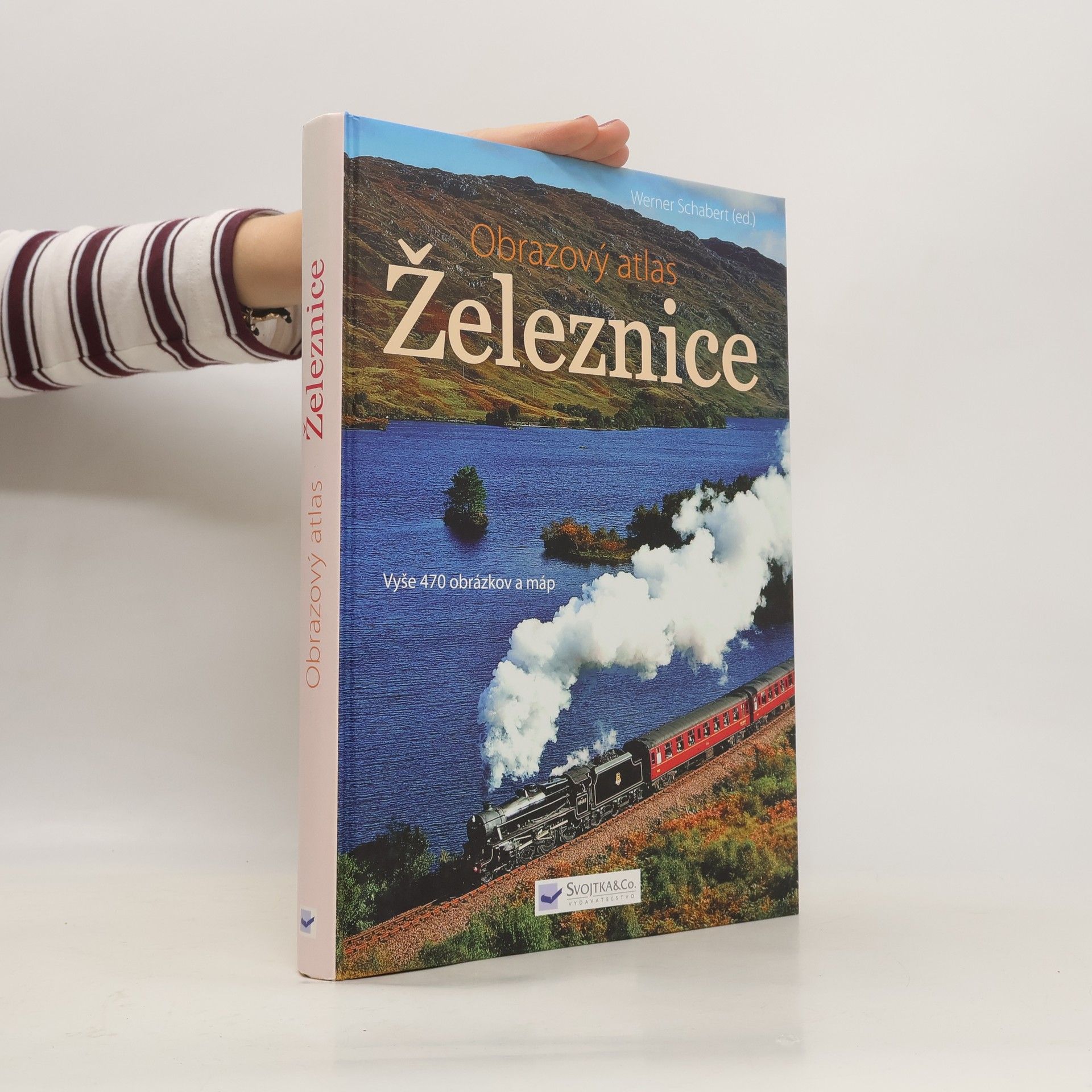 Autorenkollektiv Obrazový atlas : Železnice