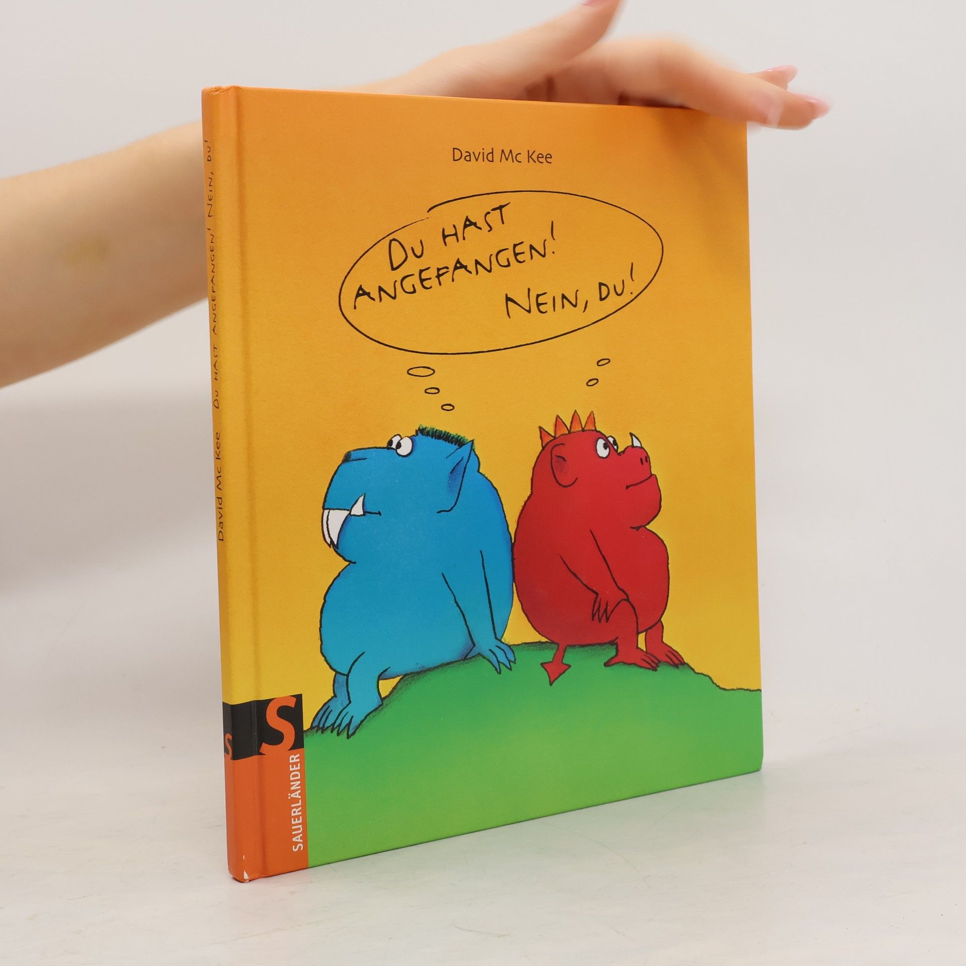 David McKee Du hast angefangen! Nein, du!