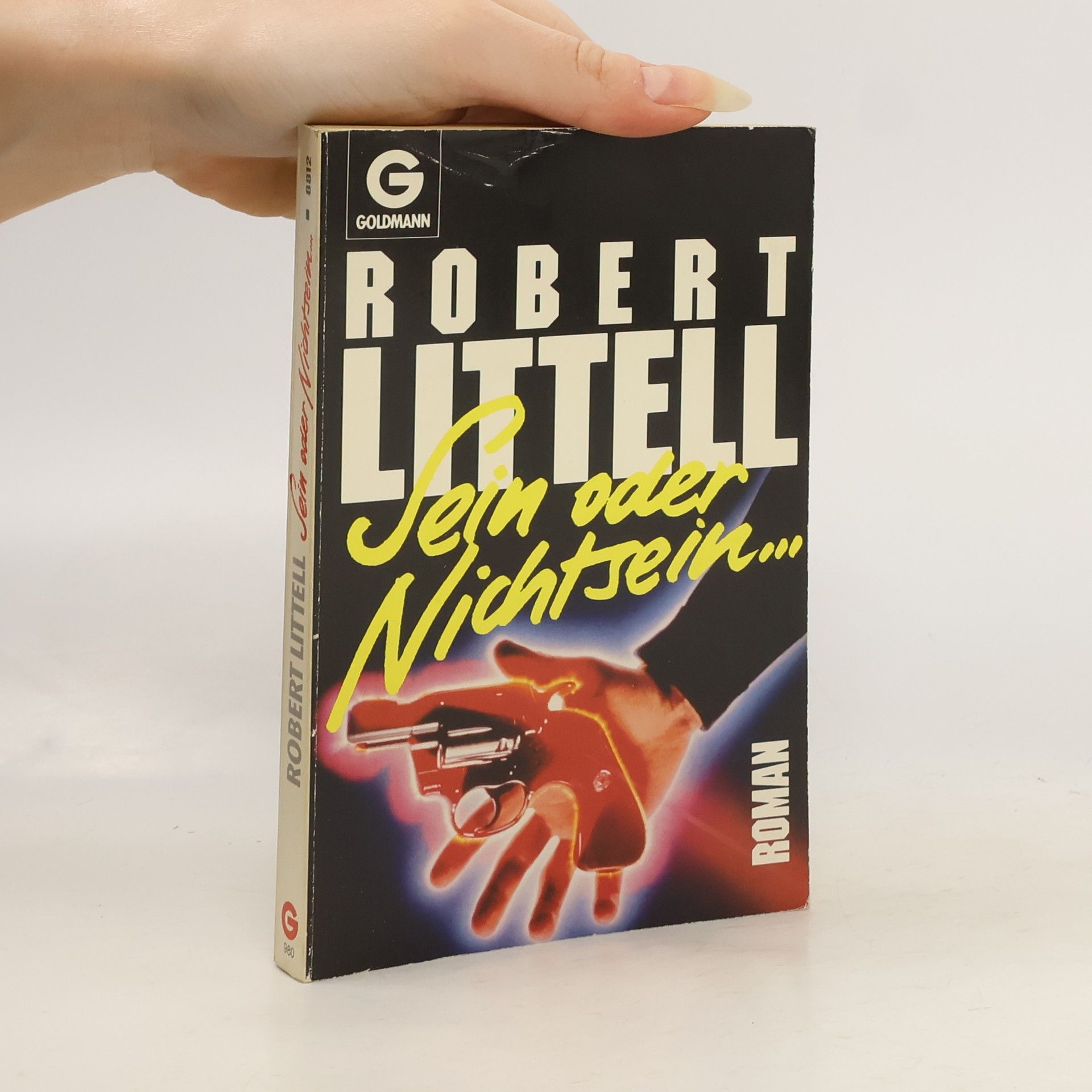 Robert Littell Sein oder Nichtsein... Roman.