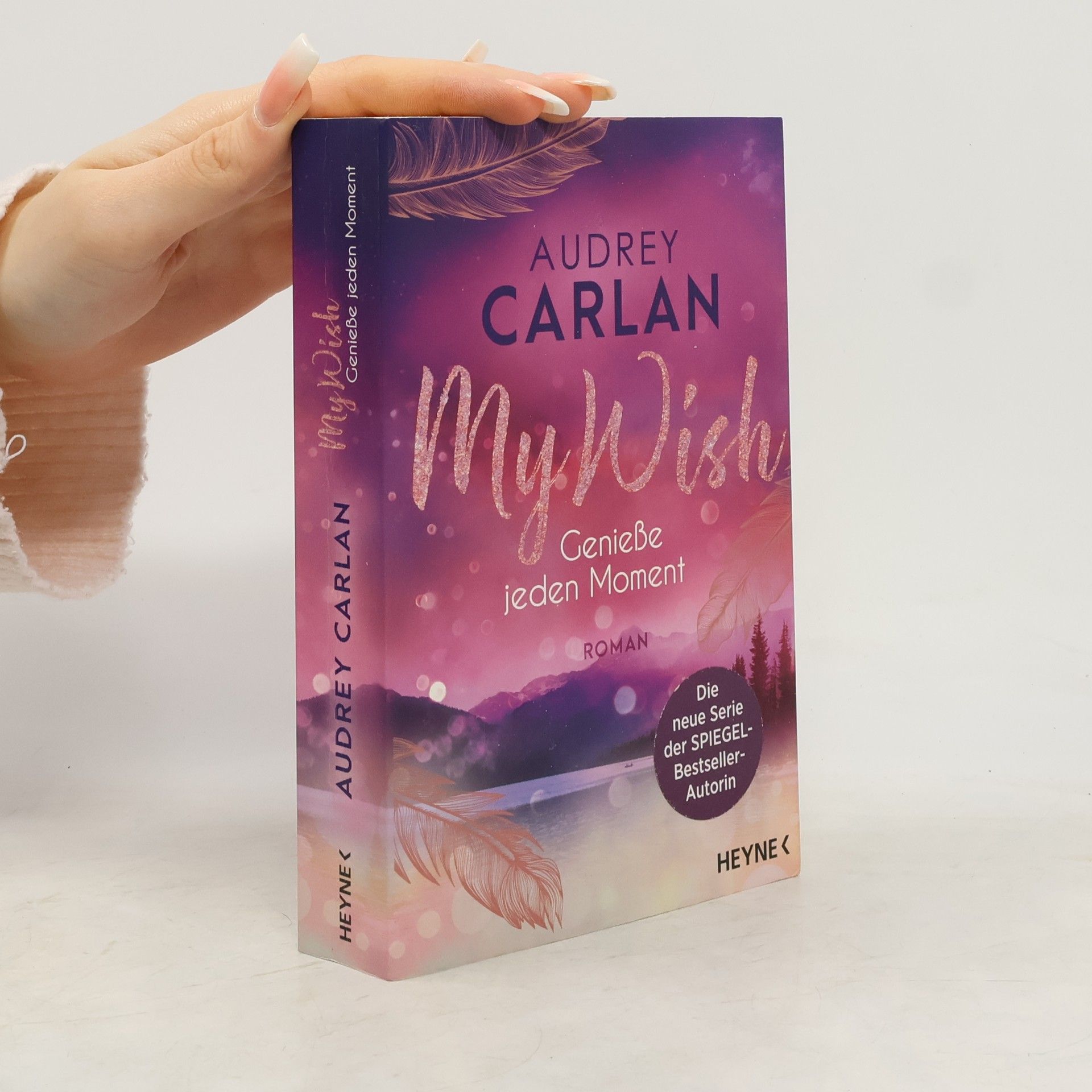 Audrey Carlan My Wish - Genieße jeden Moment