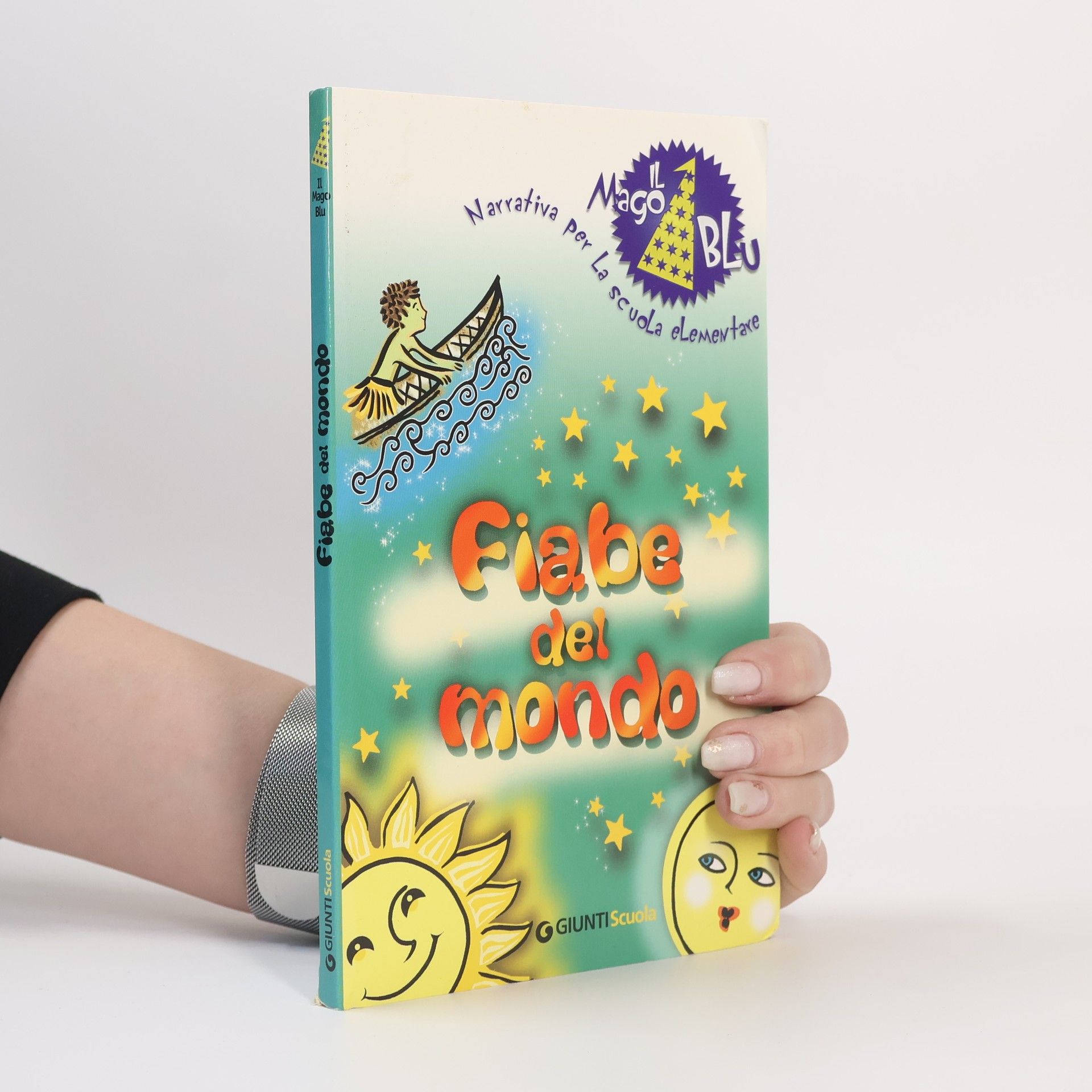 Collectif d'auteurs Il Mago Blu: Fiabe del mondo