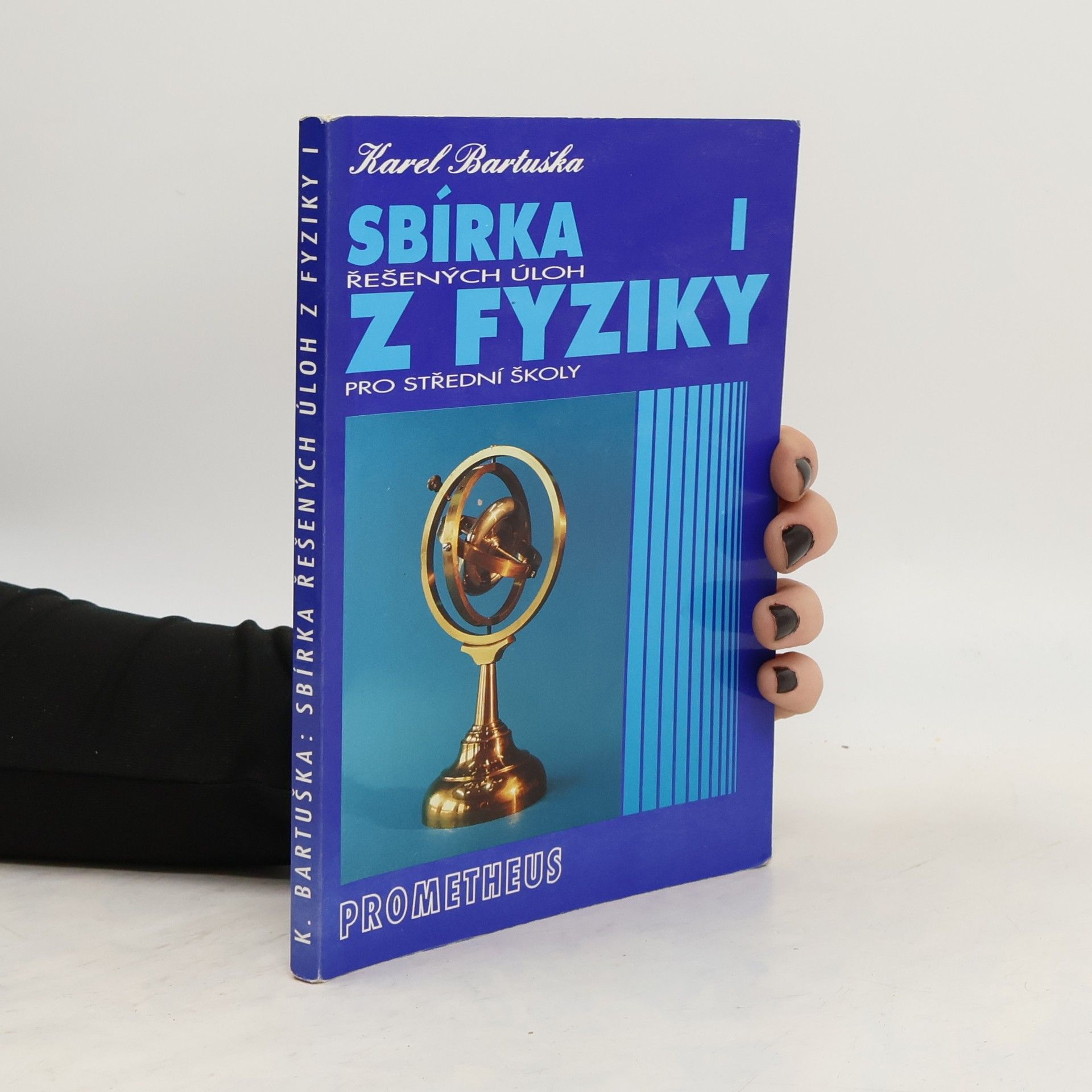 Karel Bartuška Sbírka řešených úloh z fyziky pro střední školy. I, Mechanika