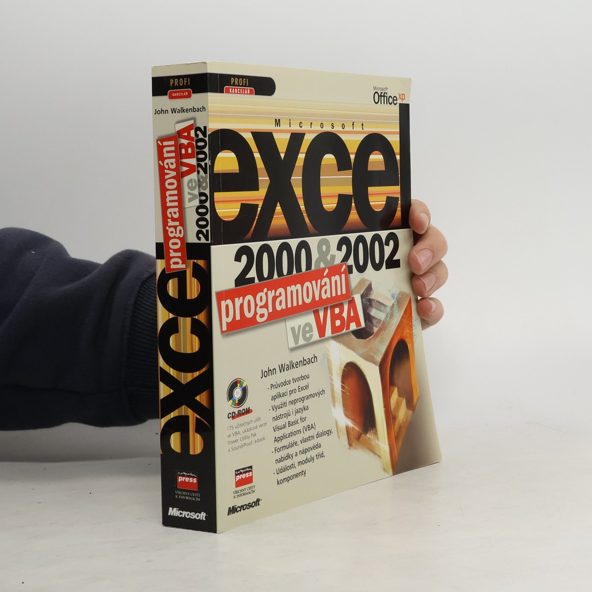 John Walkenbach Microsoft Excel 2000 a 2002. Programování ve VBA.
