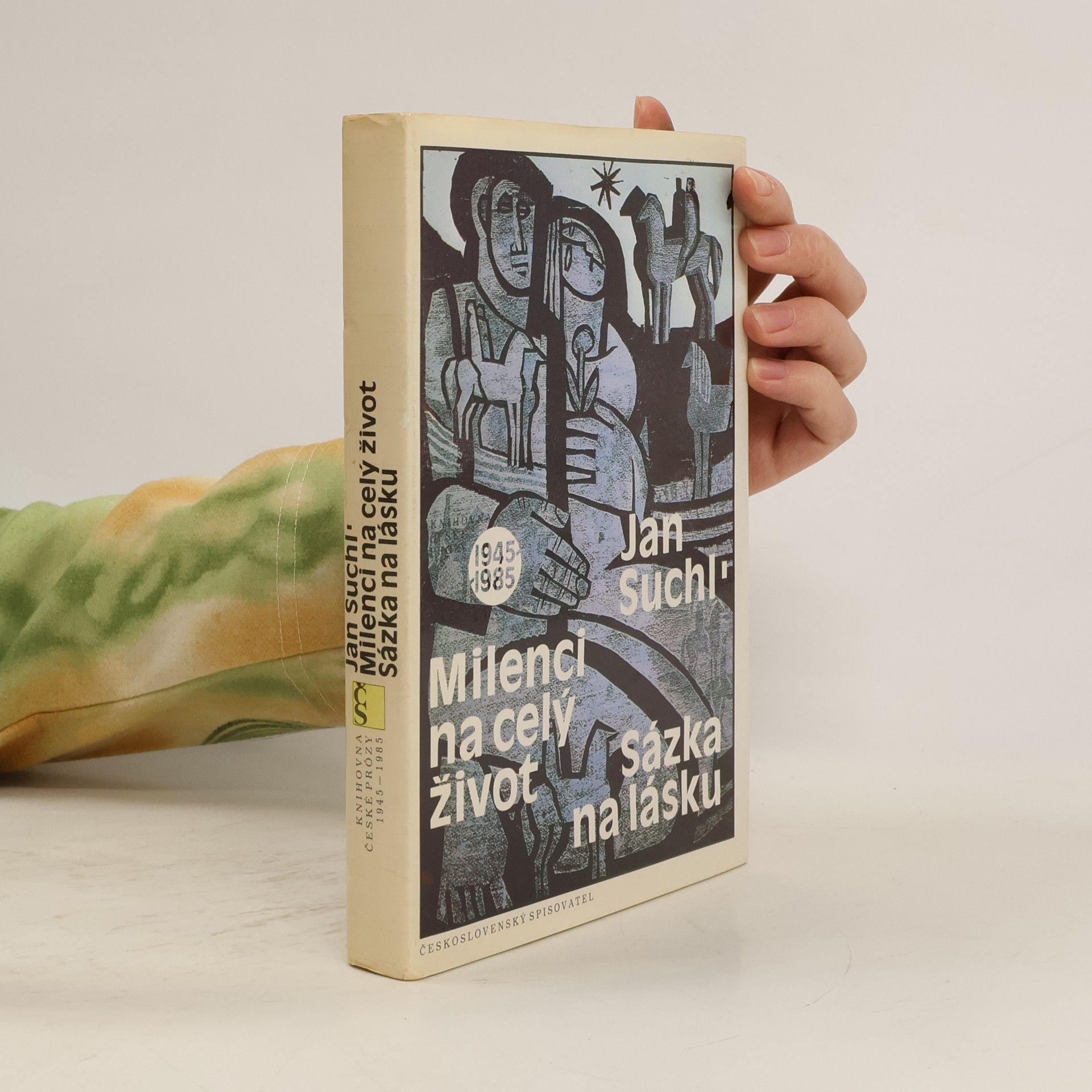 Jan Suchl Milenci na celý život. Sázka na lásku