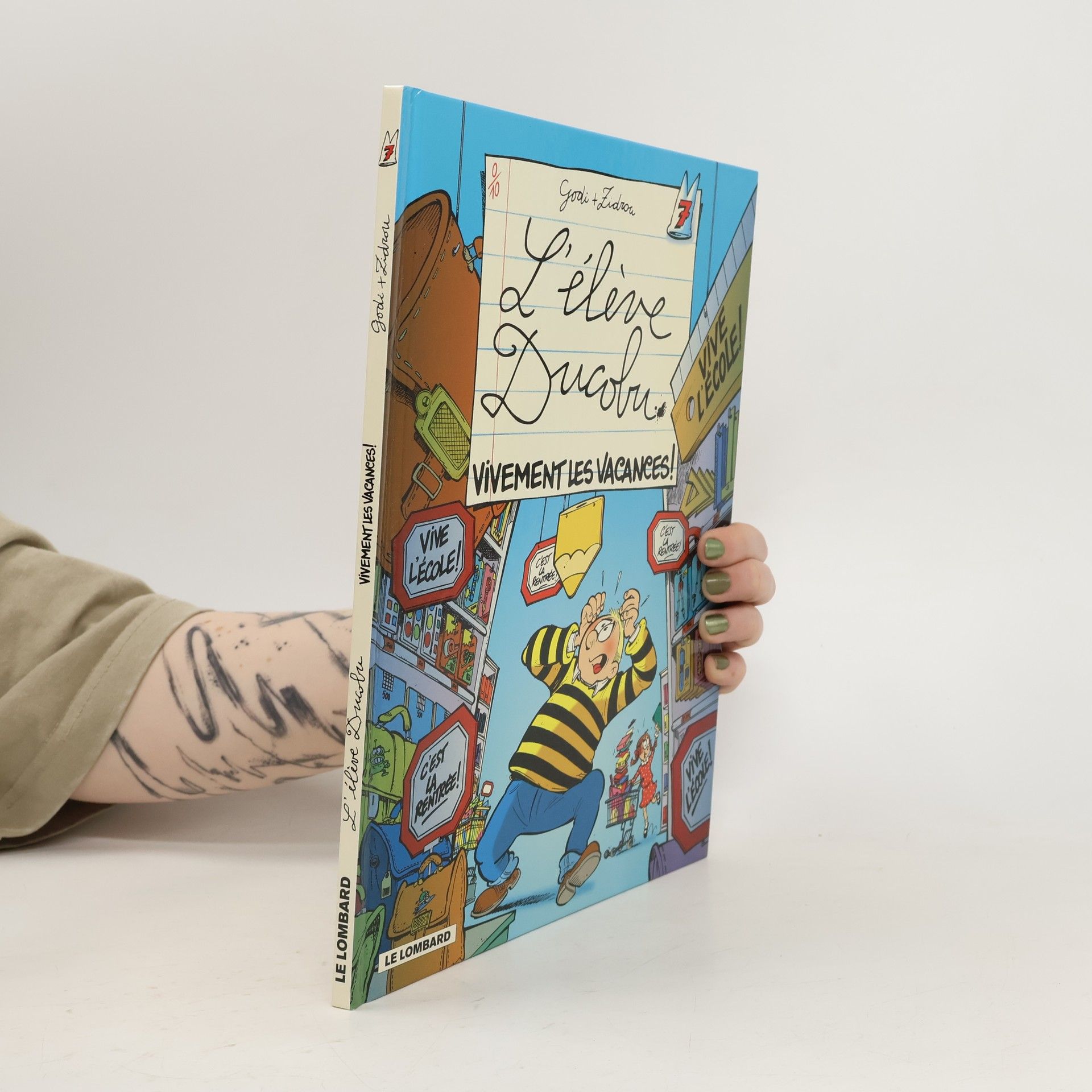 L'élève Ducobu: Vivement les vacances!