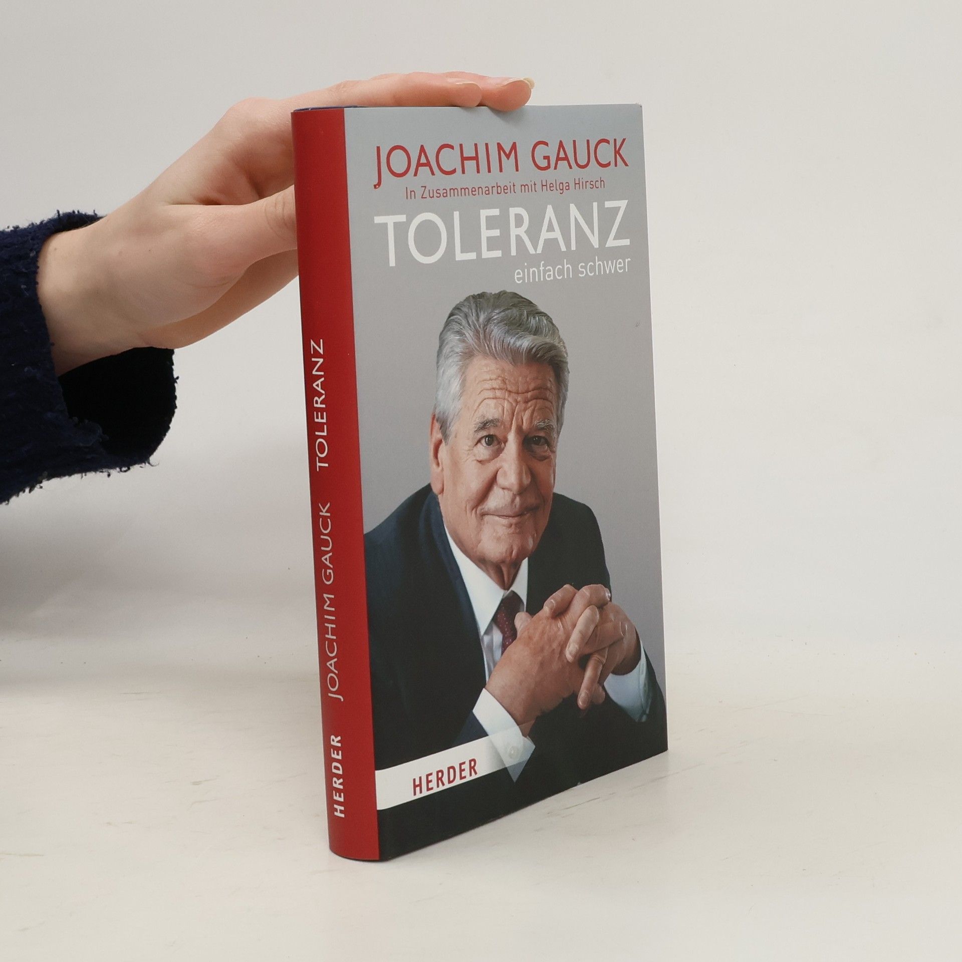 Joachim Gauck Toleranz: einfach schwer