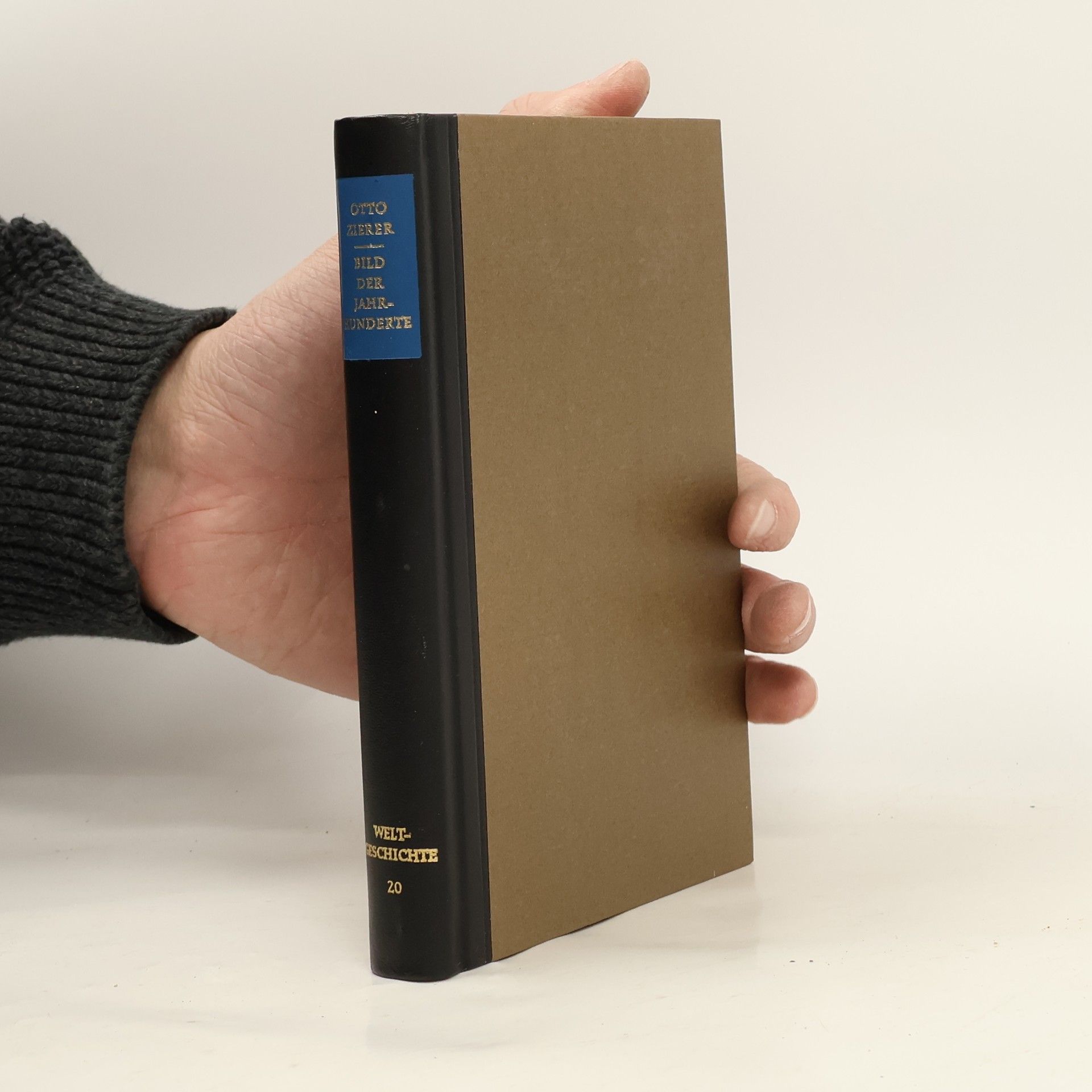 Otto Zierer Bild der Jahrhunderte. Weltgeschichte 20