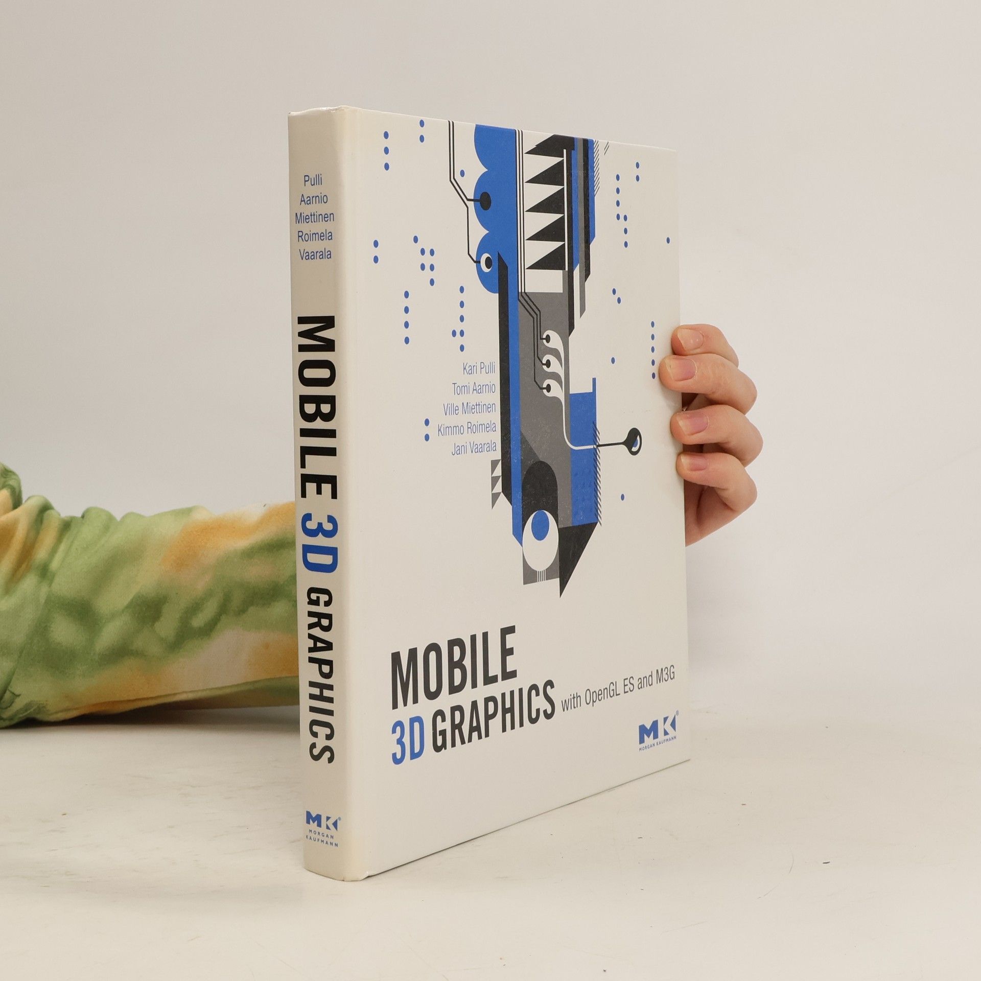 Tomi Aarnio The Morgan Kaufmann Series in Computer Graphics: Mobile 3D Graphics