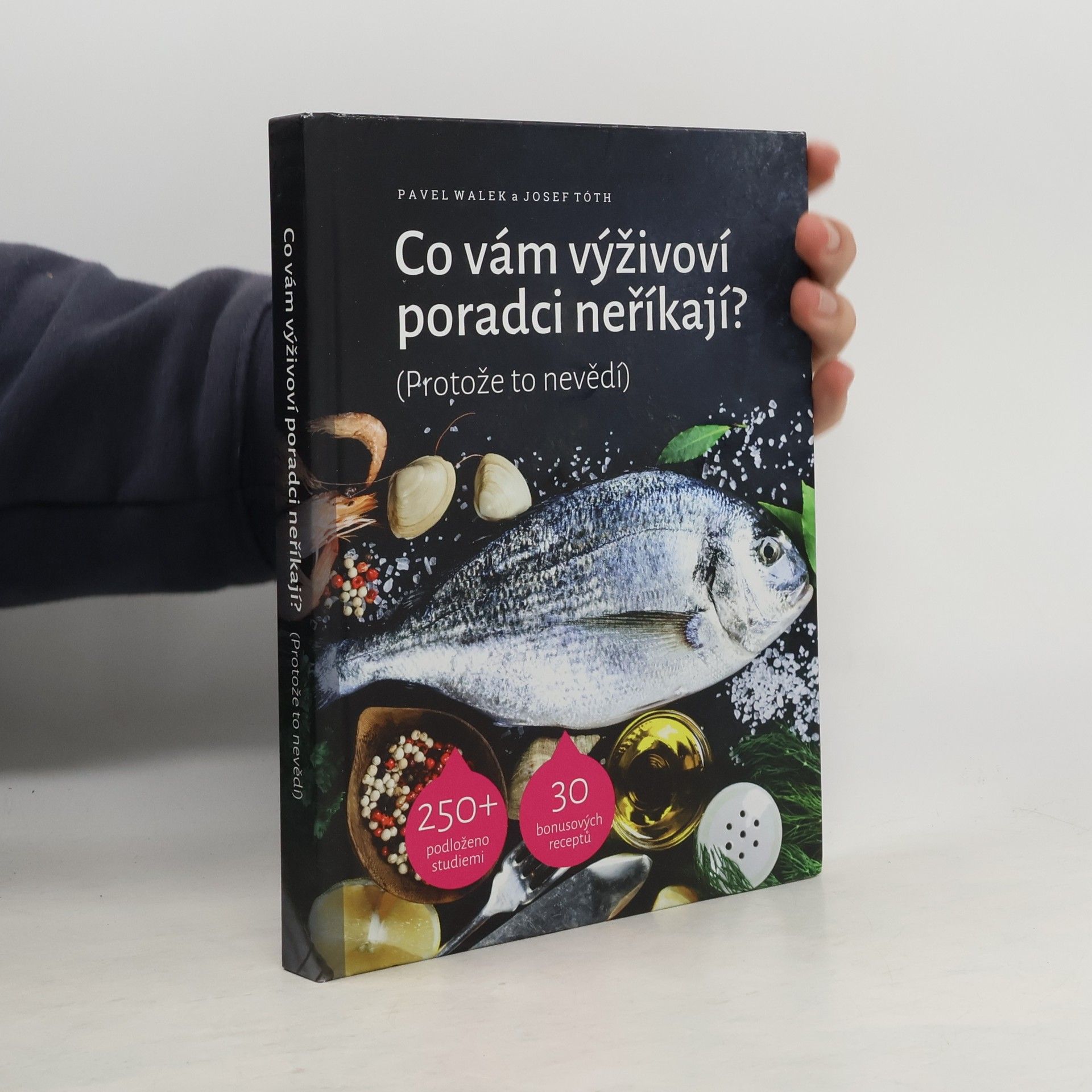 Pavel Walek Co vám výživoví poradci neříkají? (Protože to nevědí)